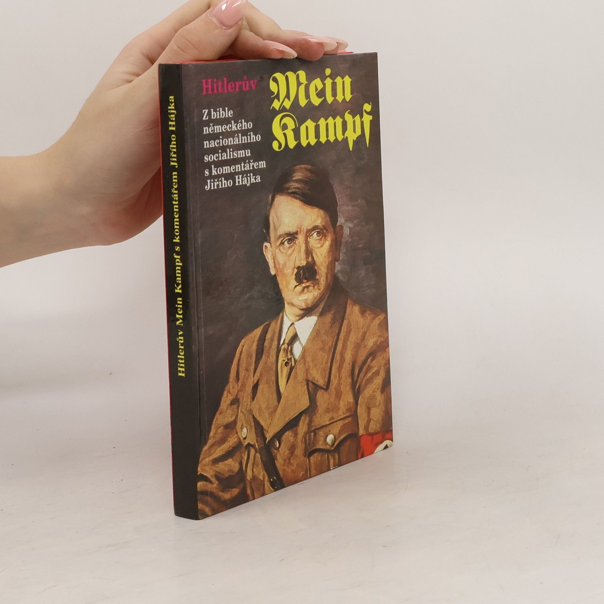 Adolf Hitler Hitlerův Mein Kampf
