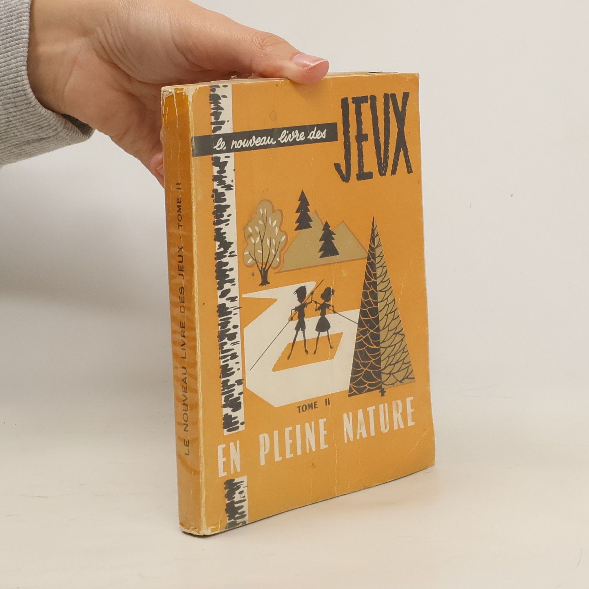 Collectif d'auteurs Le nouveau livre des jeux. Tome II