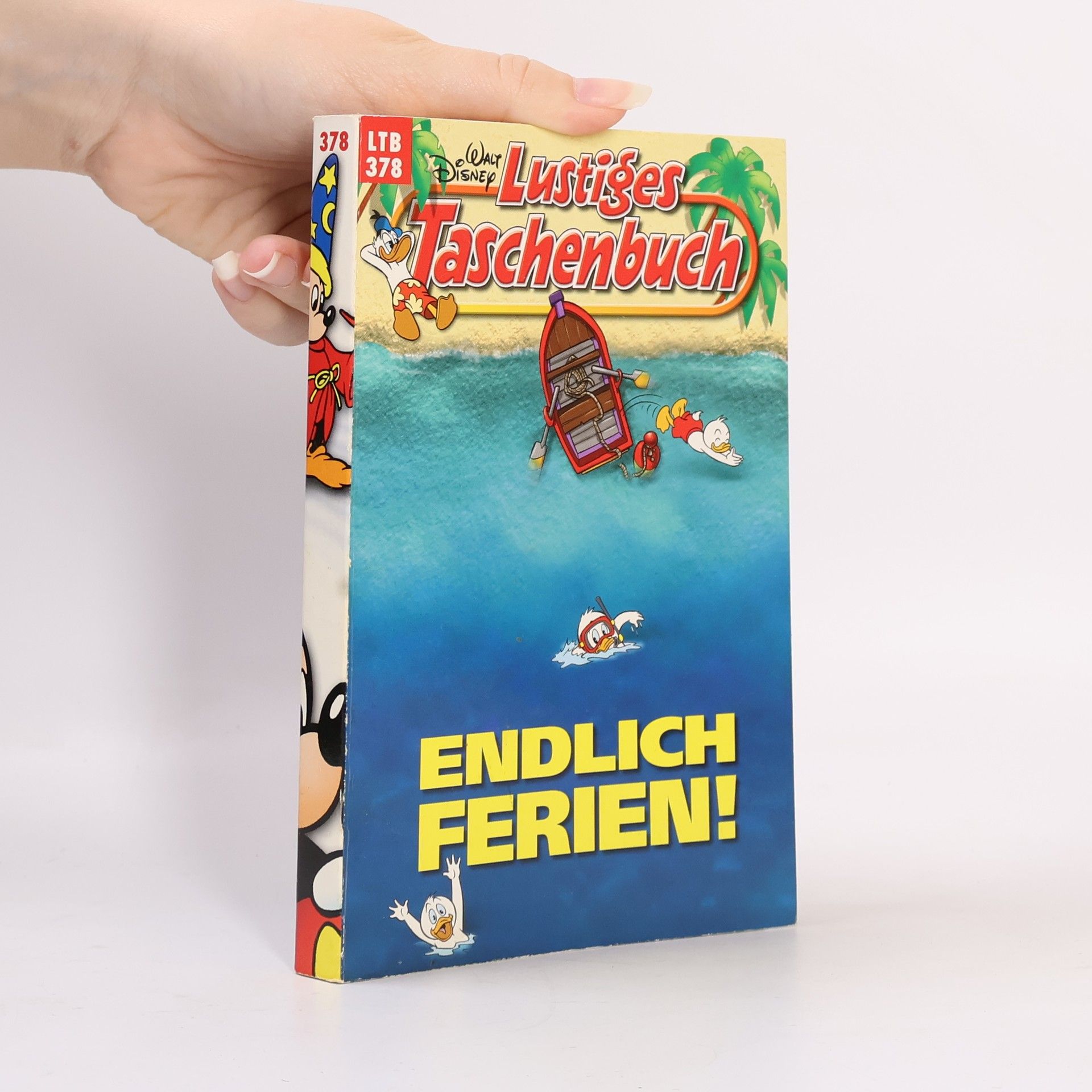 Walt Disney Lustiges Taschenbuch 378. Endlich Ferien!