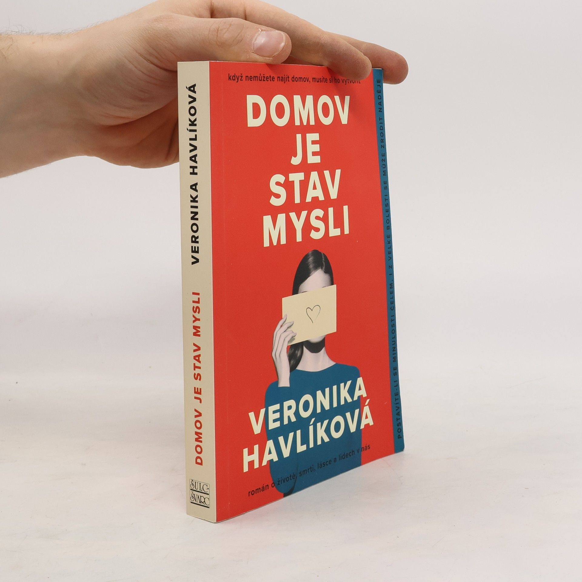 Veronika Havlíková Domov je stav mysli