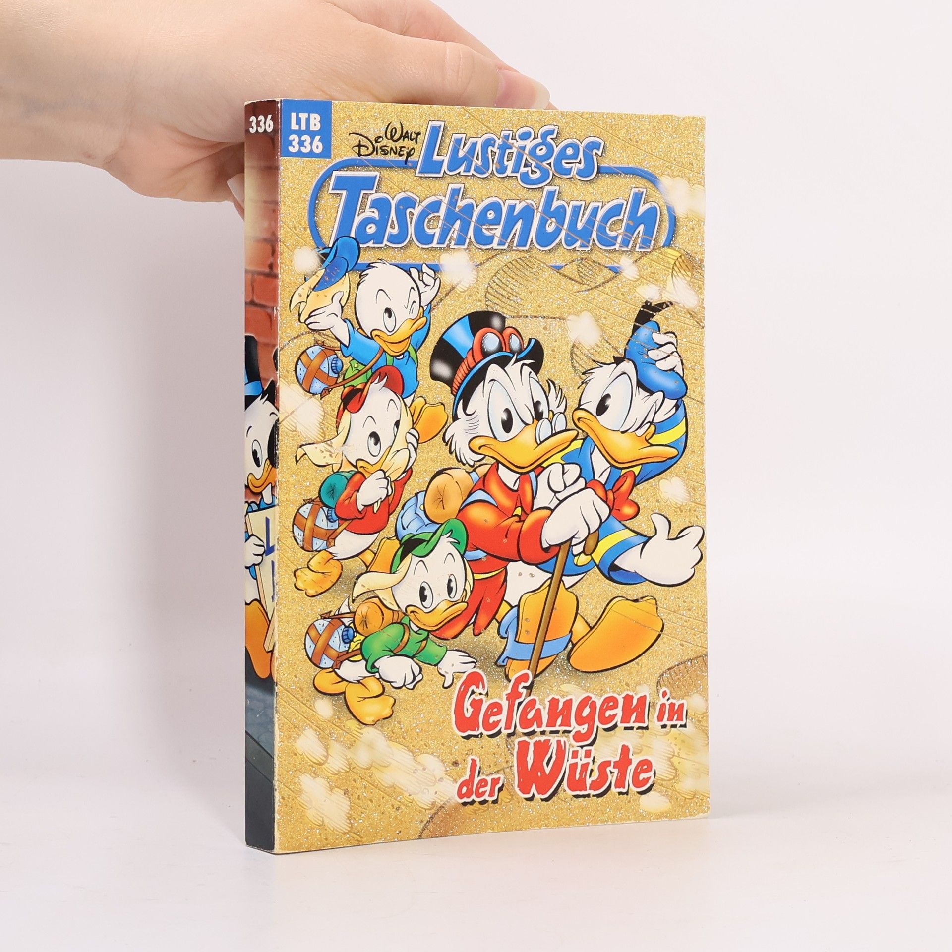Walt Disney Lustiges Taschenbuch 336. Gefangen in der Wüste