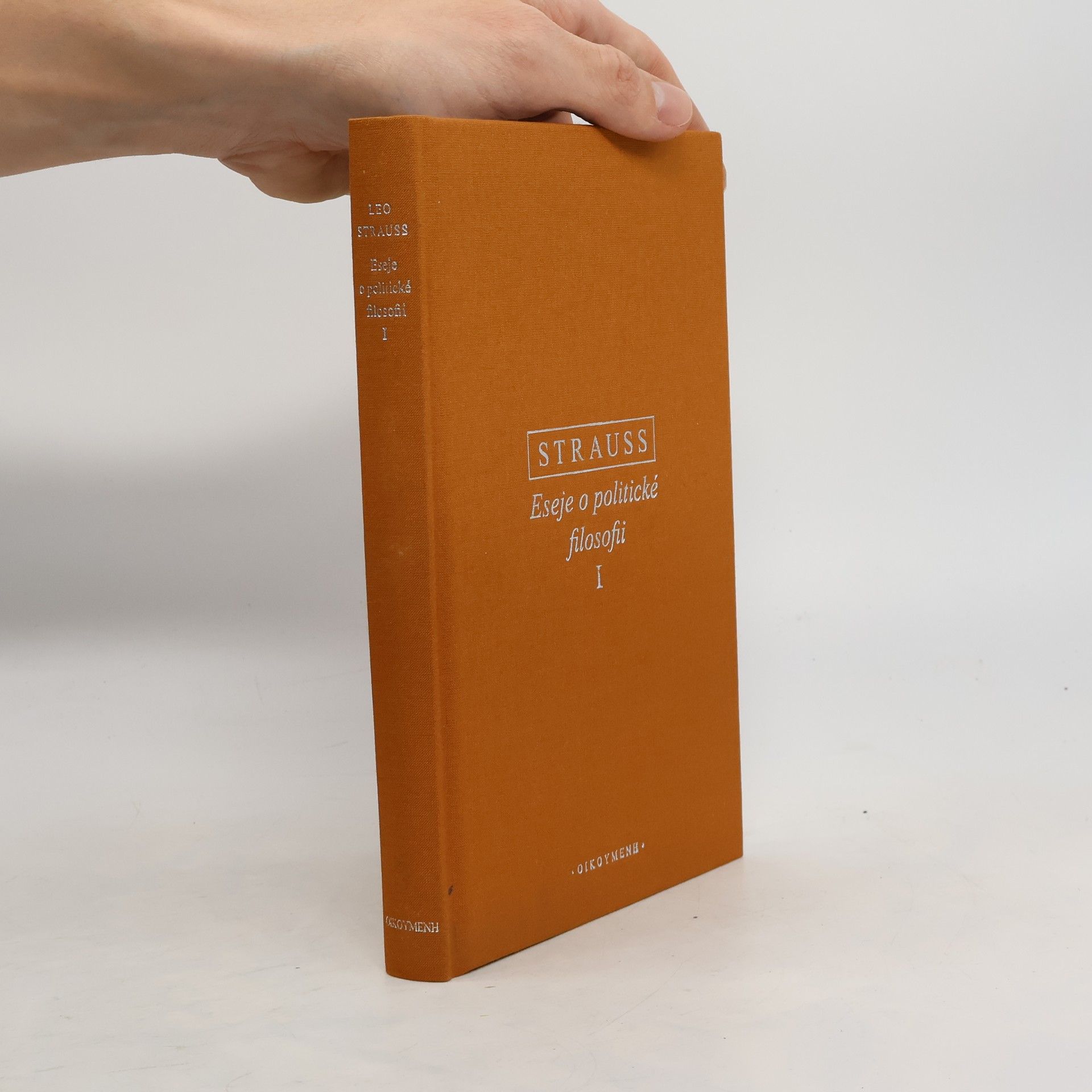 Leo Strauss Eseje o politické filosofii I