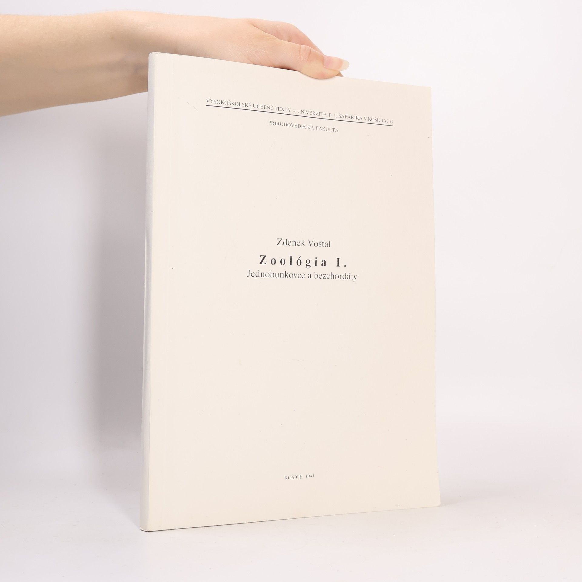 Zdenek Vostal Vysokoškolské učebné texty - 1: Zoológia