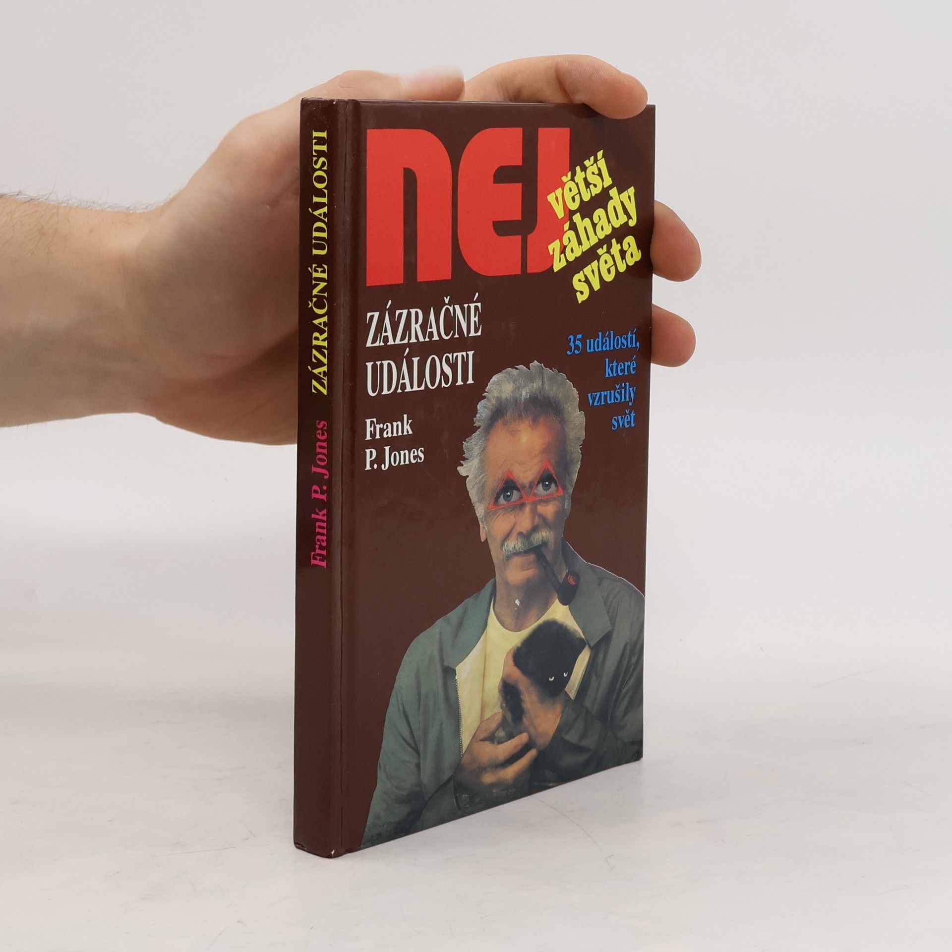 Frank P. Jones Zázračné události