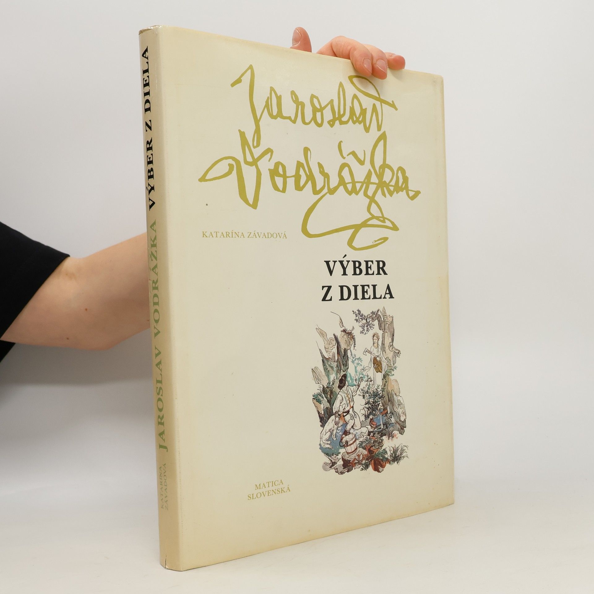 Závadová Katarína Jaroslav Vodrážka. Výber z diela