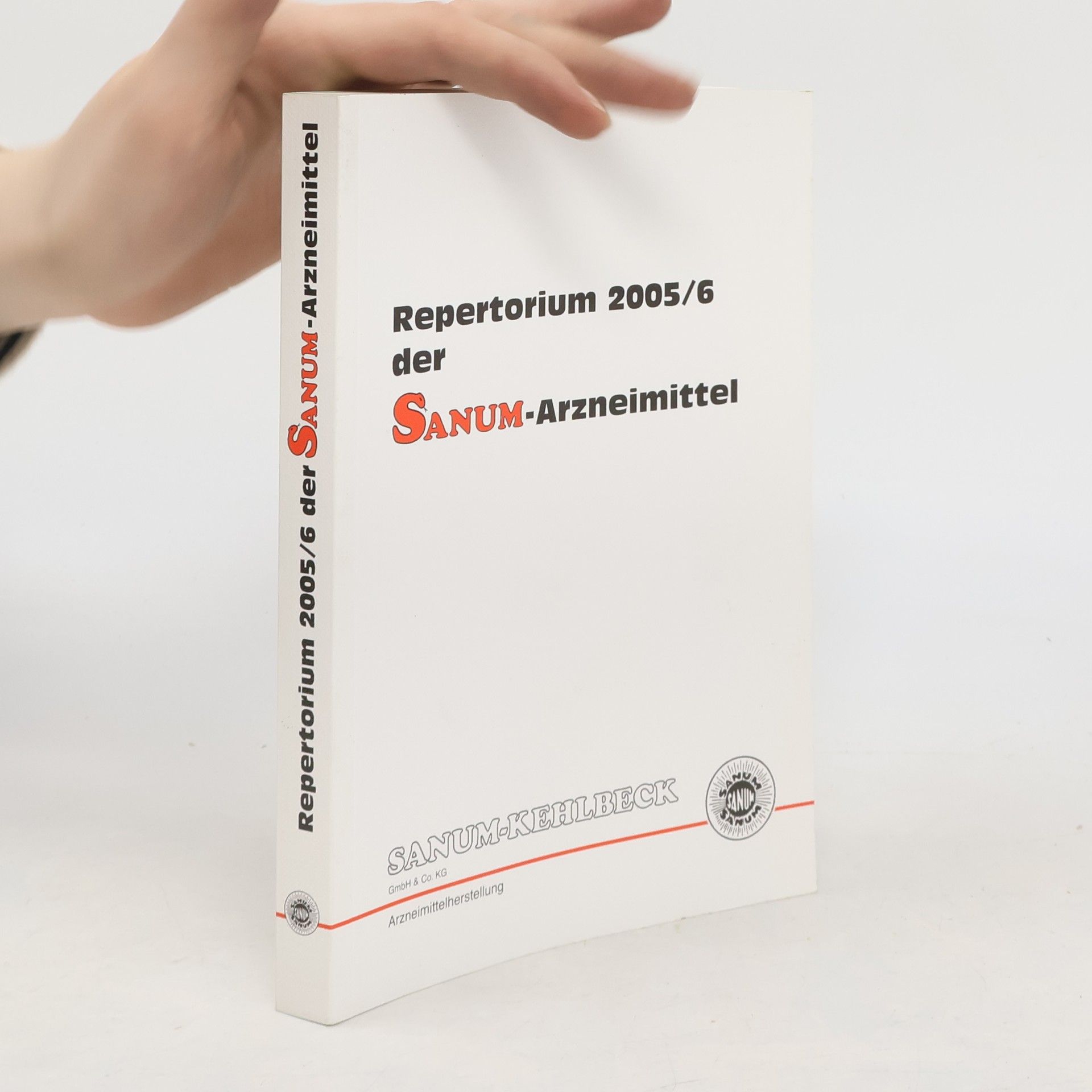 Autorenkollektiv Repertorium 2005/6 der Sanum-Arzneimittel