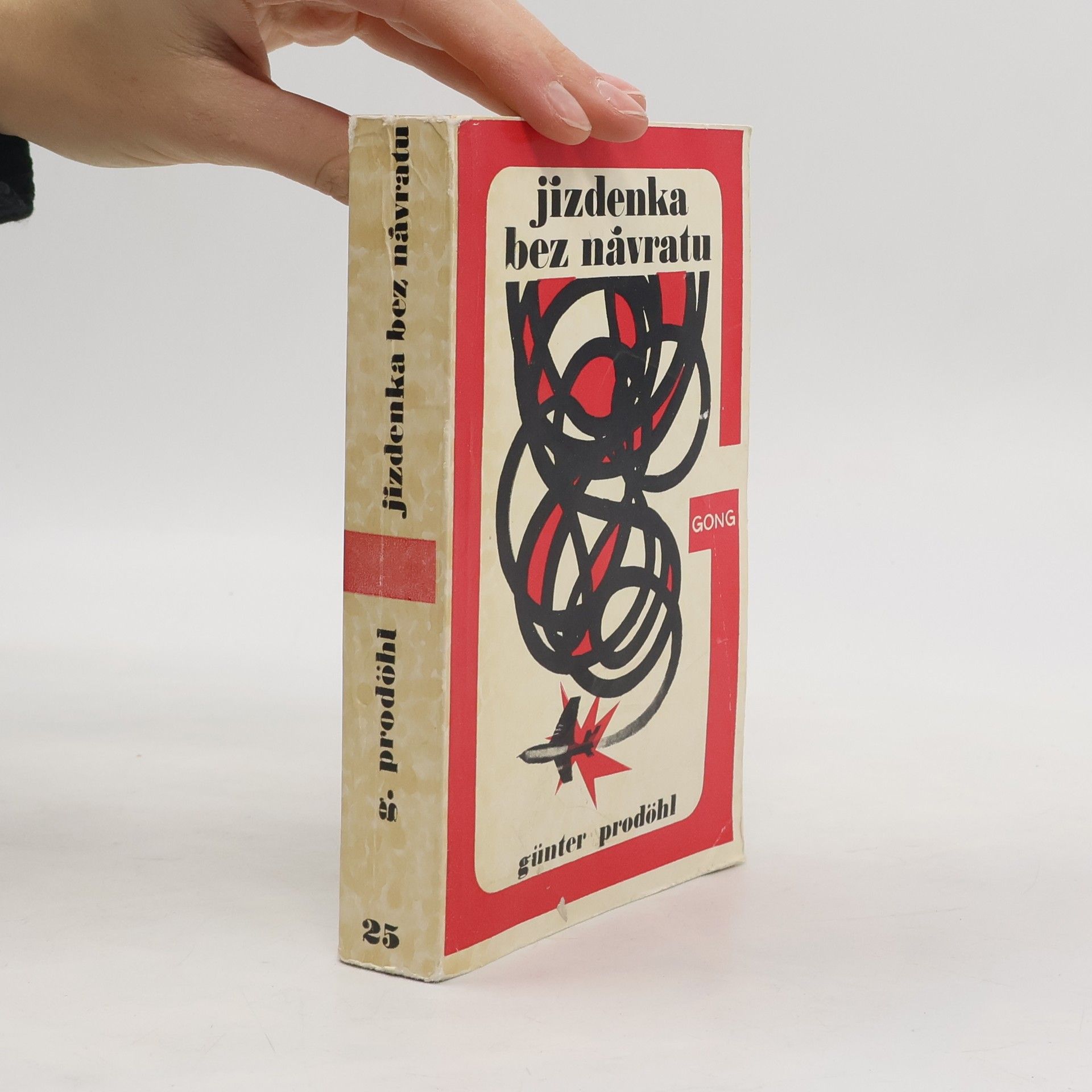 Günter Prodöhl Jízdenka bez návratu