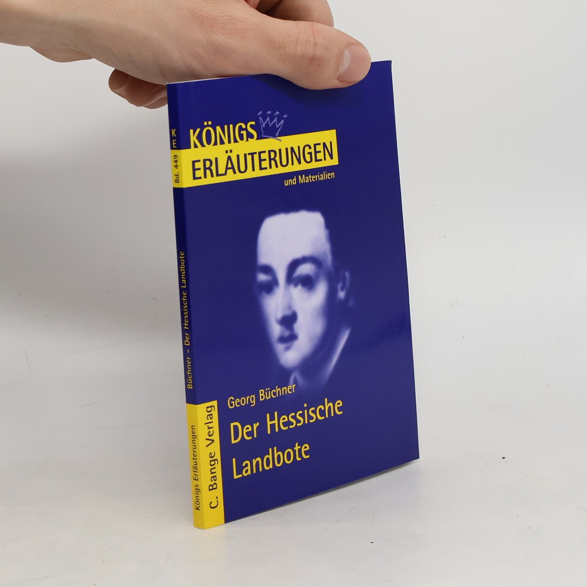 Rüdiger Bernhardt Erläuterungen zu Georg Büchner, Der Hessische Landbote