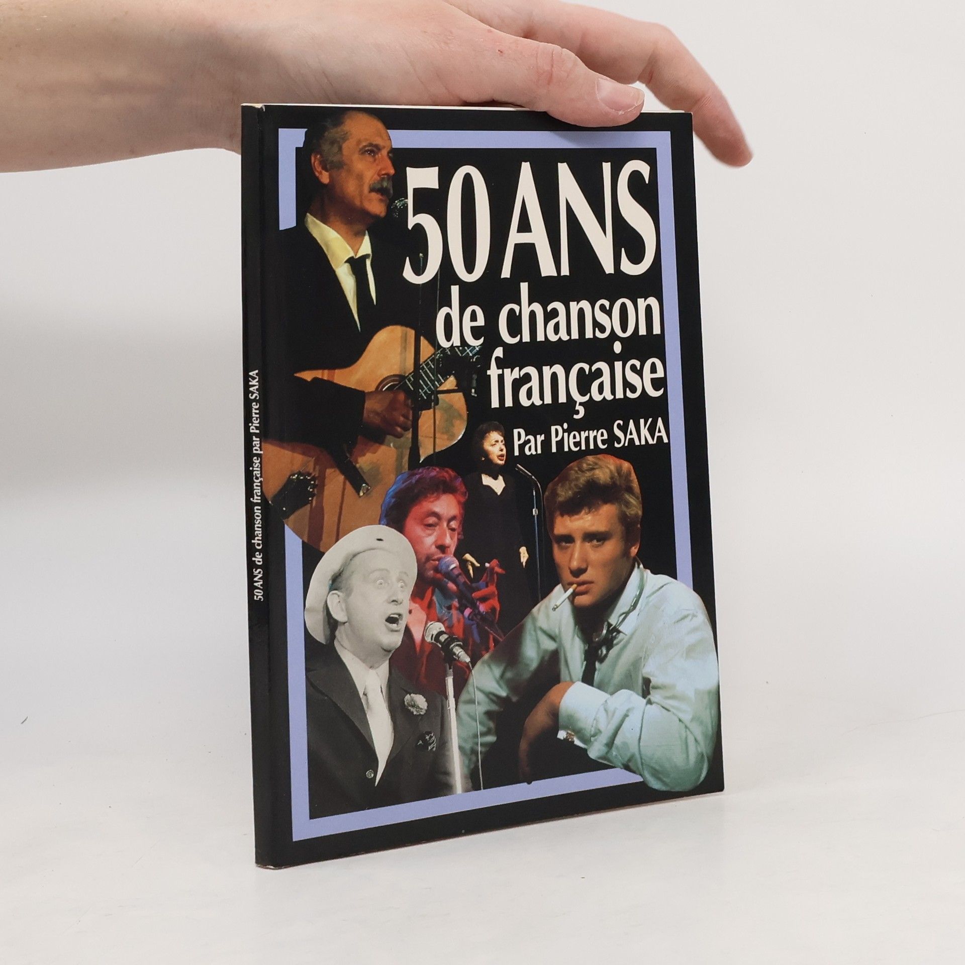 Pierre Saka 50 ans de chanson française