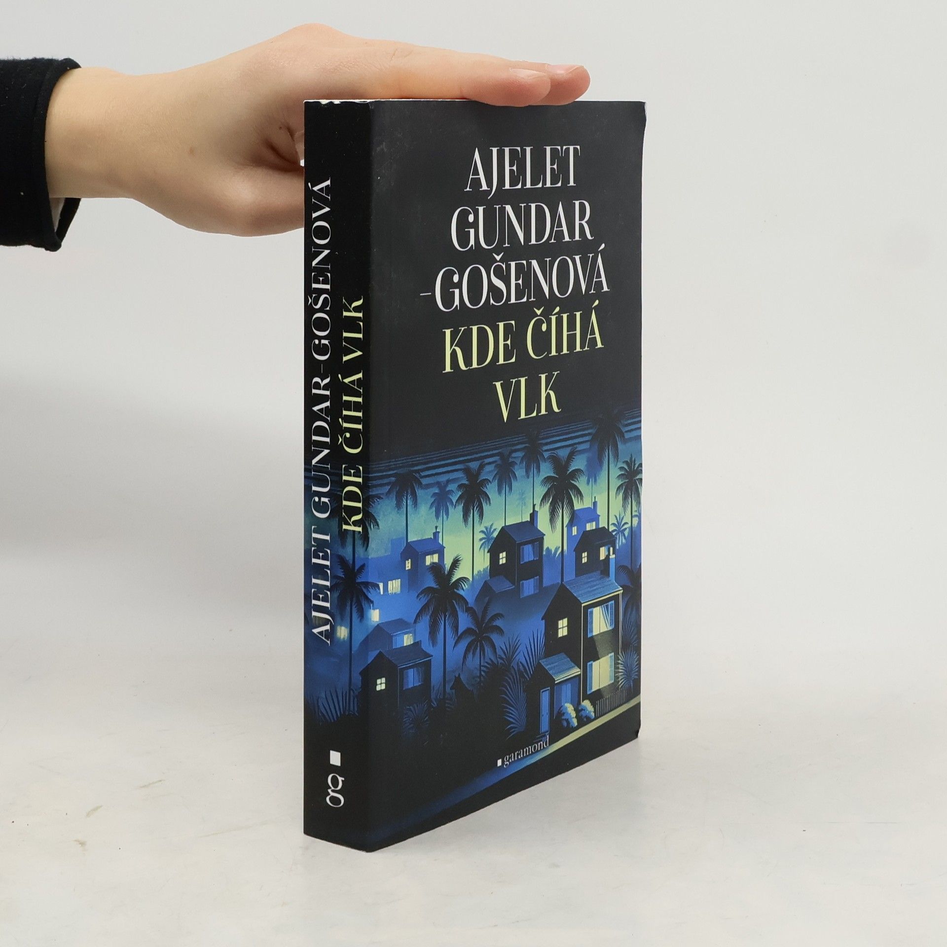 Ajelet Gundar-Gošenová Kde číhá vlk