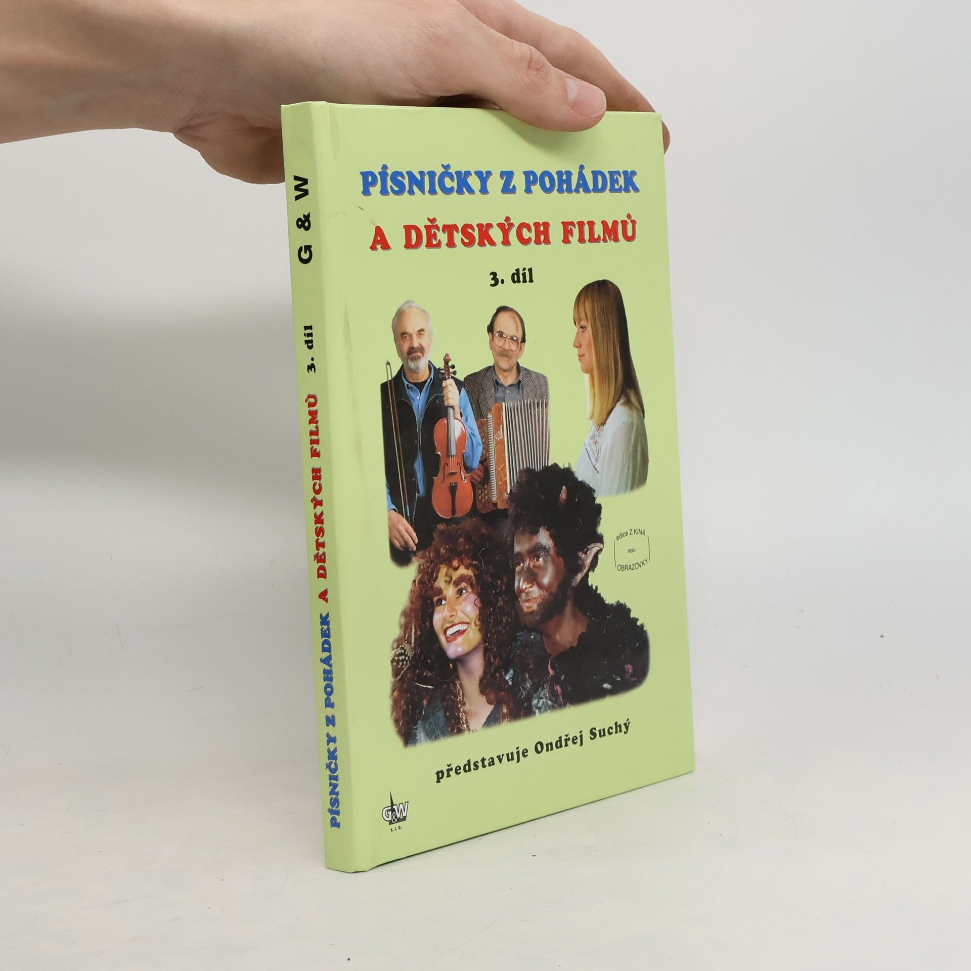 Collectif d'auteurs Písničky z pohádek a dětských filmů, 3. díl