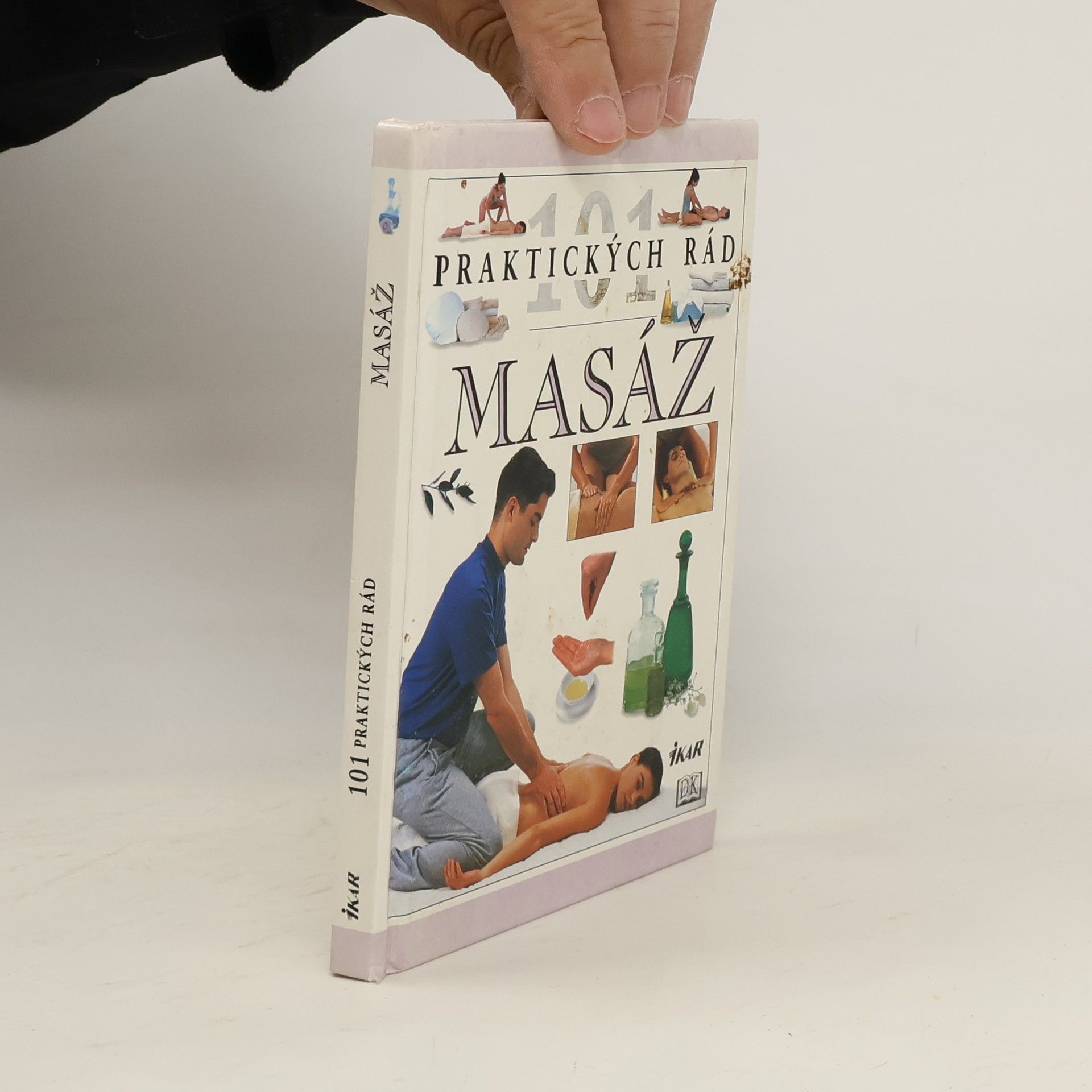 Auteurscollectief 101 Praktických rád: Masáž