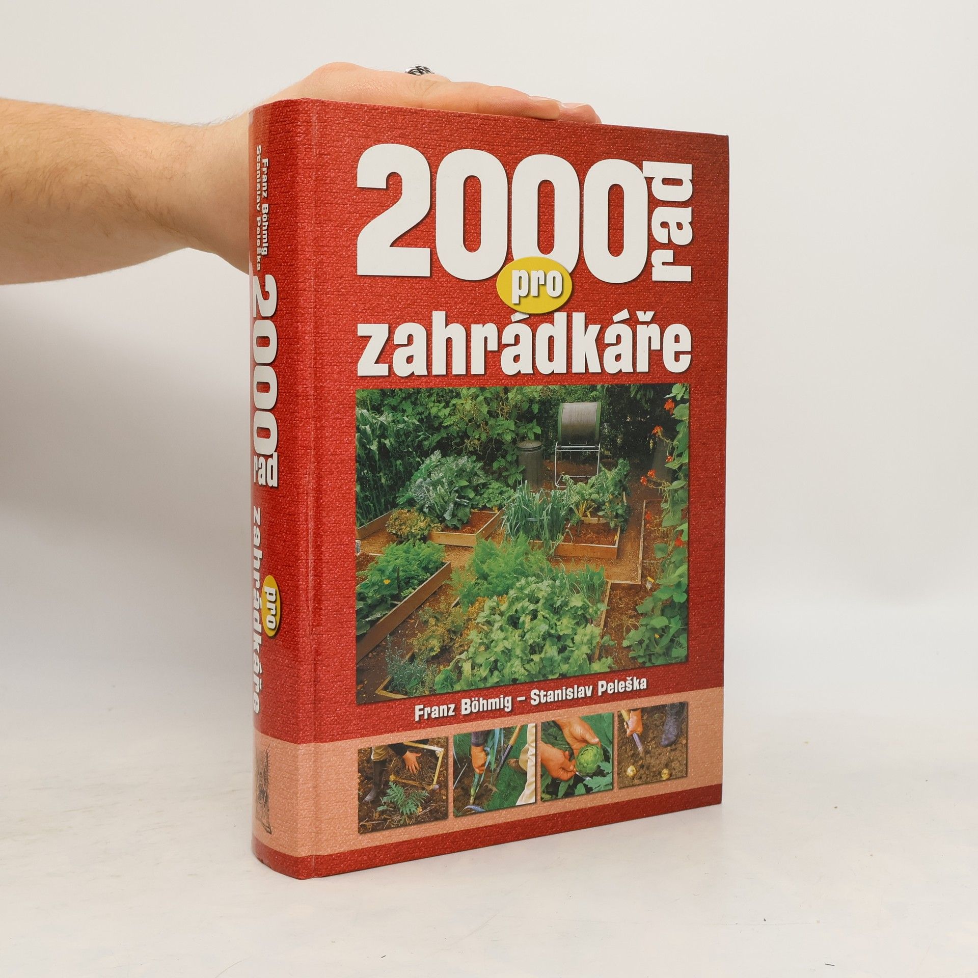 Stanislav Peleška 2000 rad pro zahrádkáře