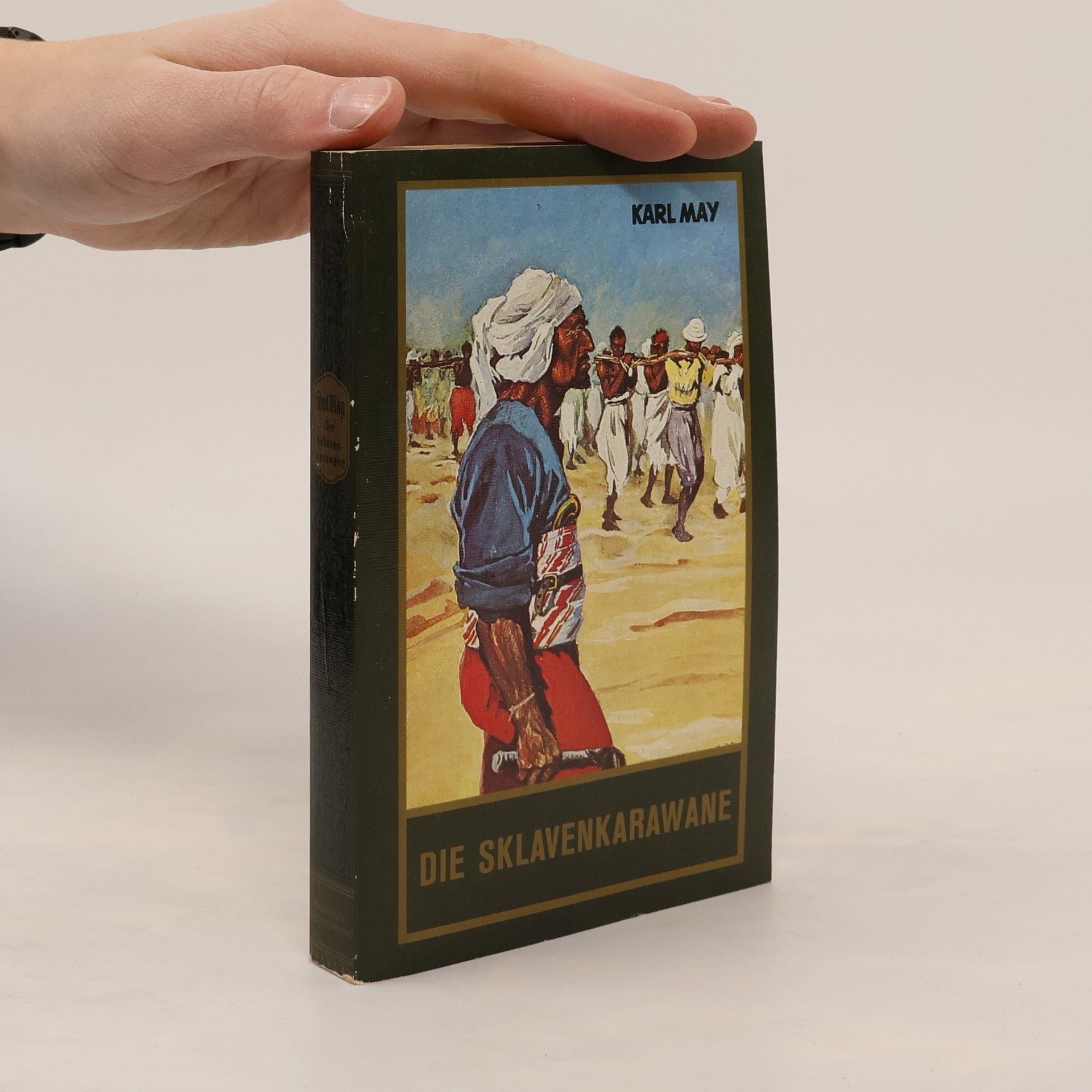 Karl May Die Sklavenkarawane