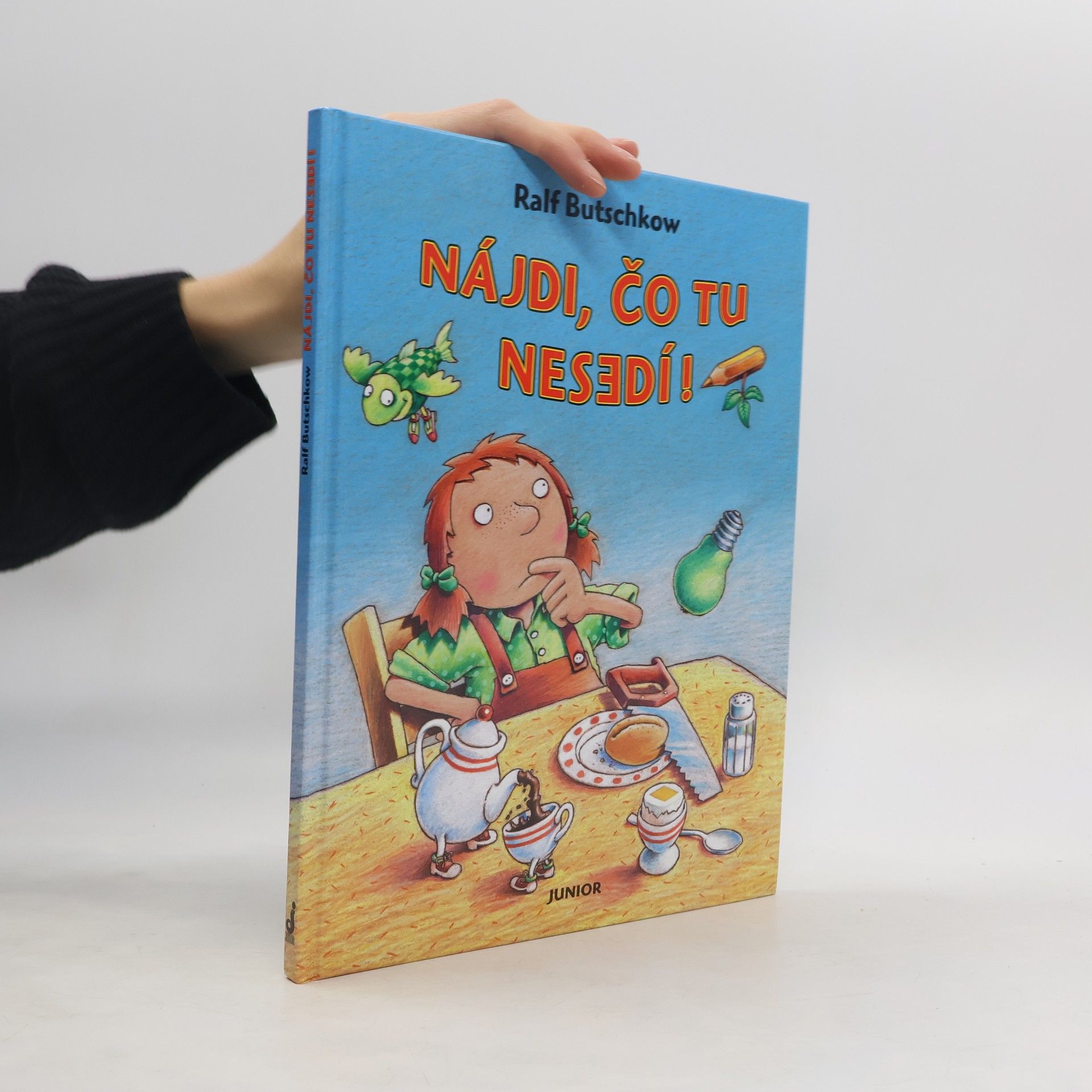 Ralf Butschkow Nájdi, čo tu nesedí!