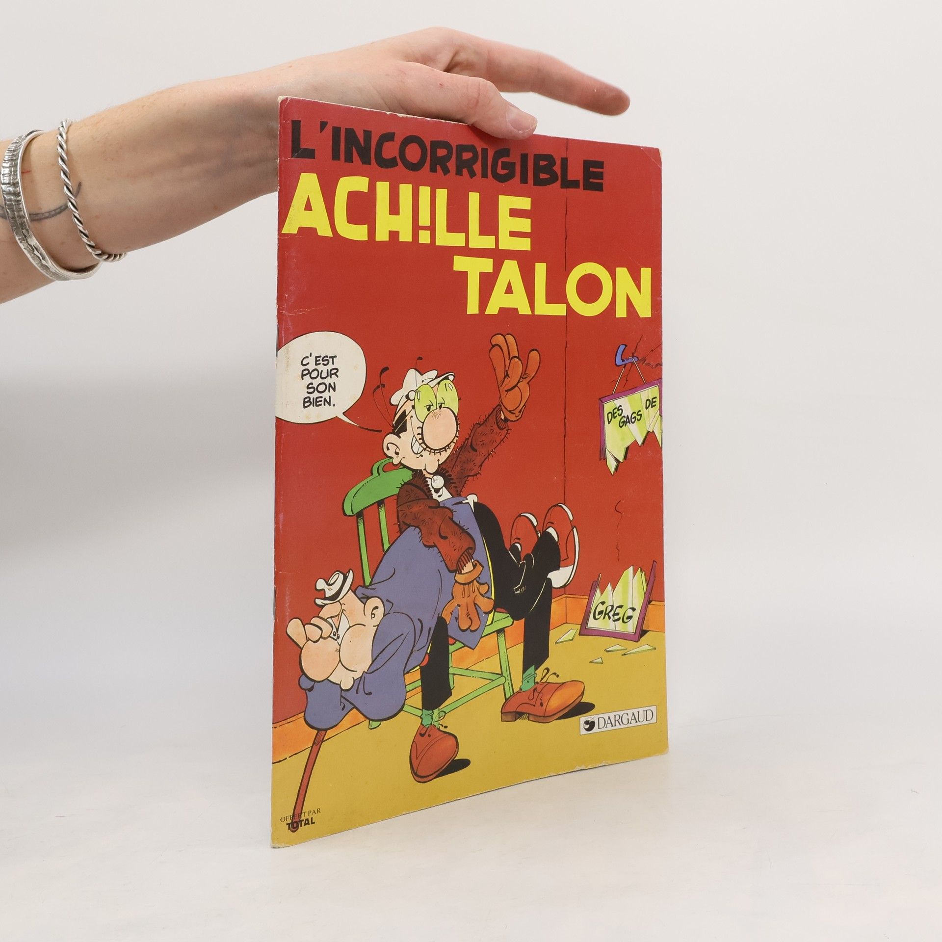 Collectif d'auteurs L'incorrigible Achille Talon