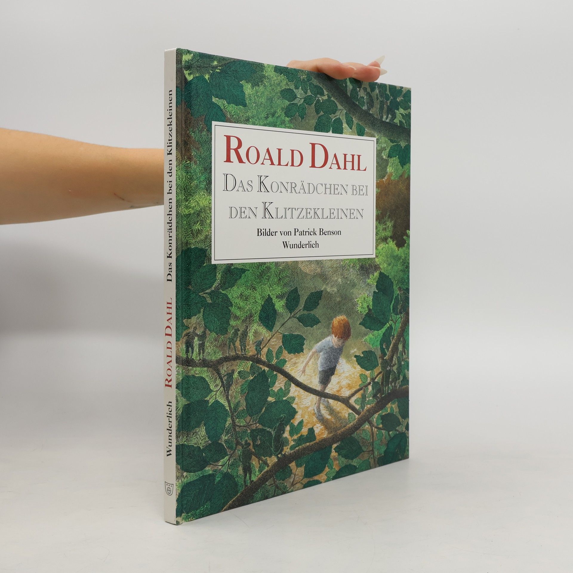 Roald Dahl Das Konrädchen bei den Klitzekleinen