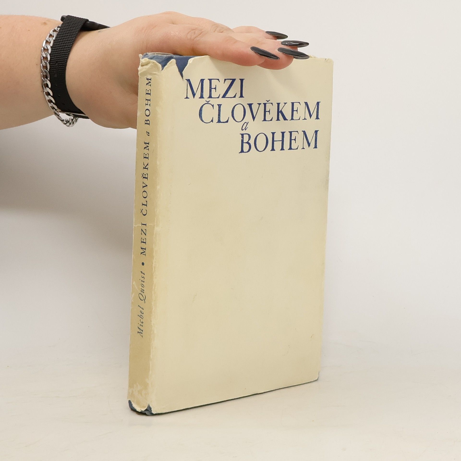 Michel Quoist Mezi člověkem a Bohem