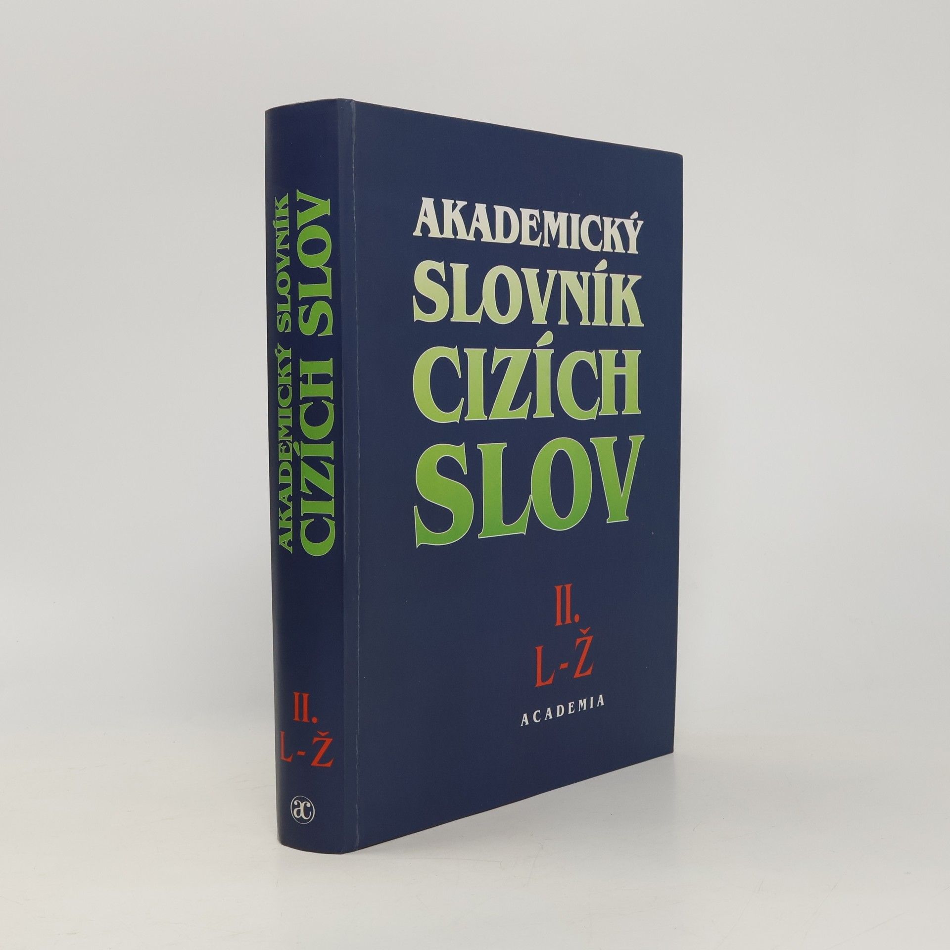 Akademický slovník cizích slov 2. L-Ž
