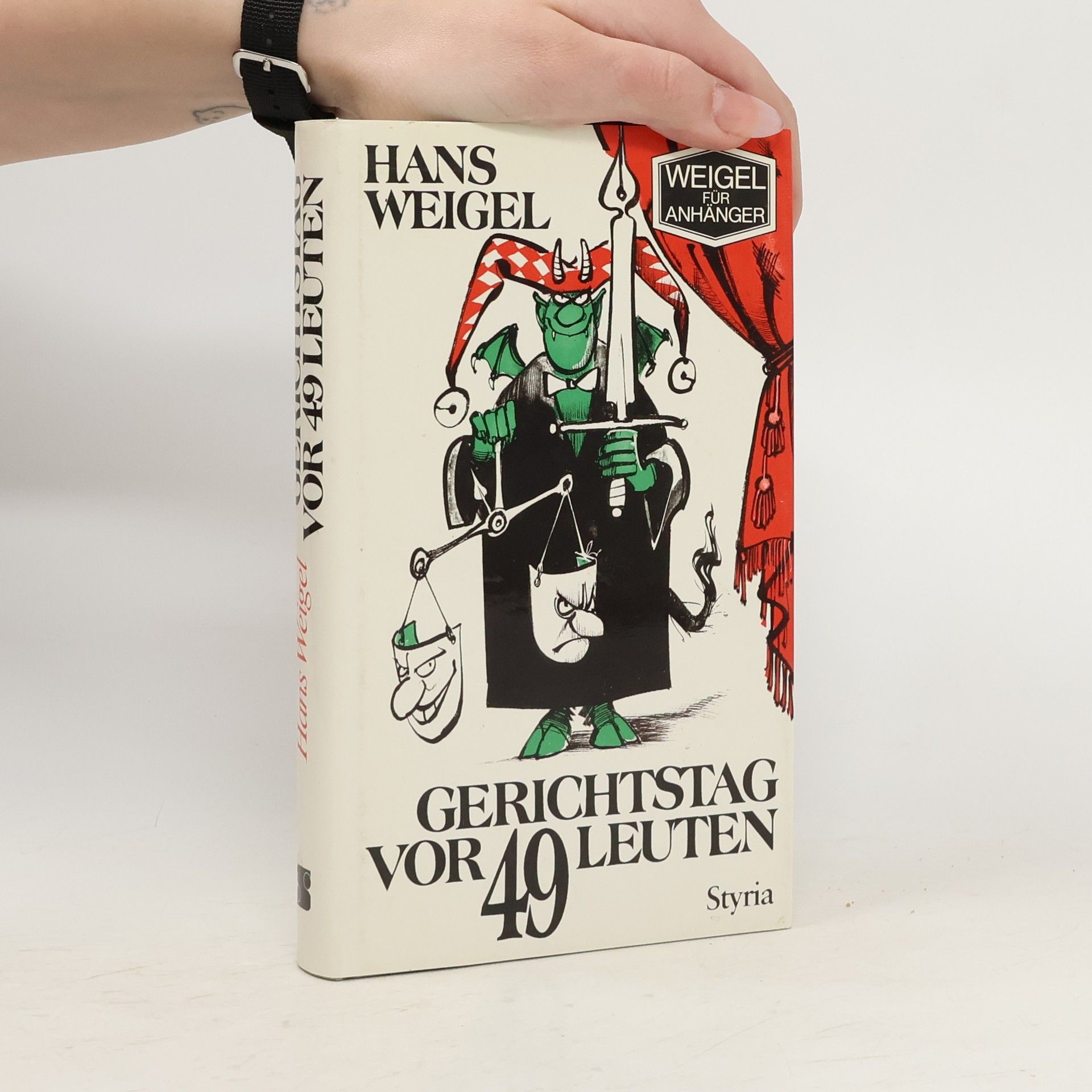 Hans Weigel Gerichtstag vor 49 Leuten