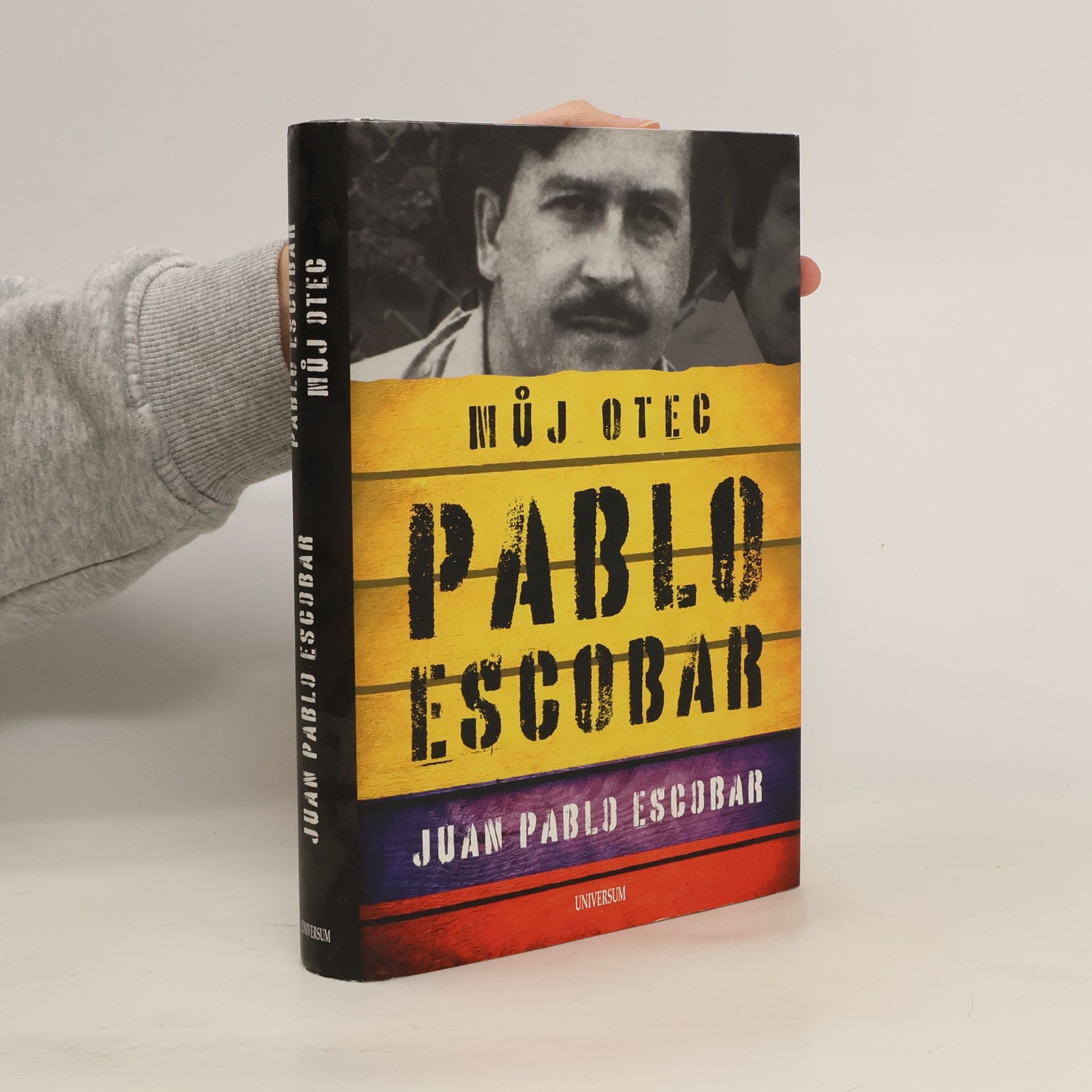 Pablo Escobar, můj otec