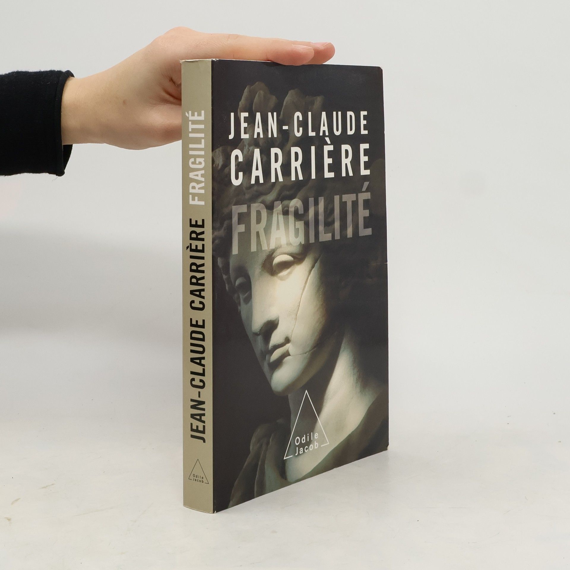 Jean-Claude Carrière Fragilité