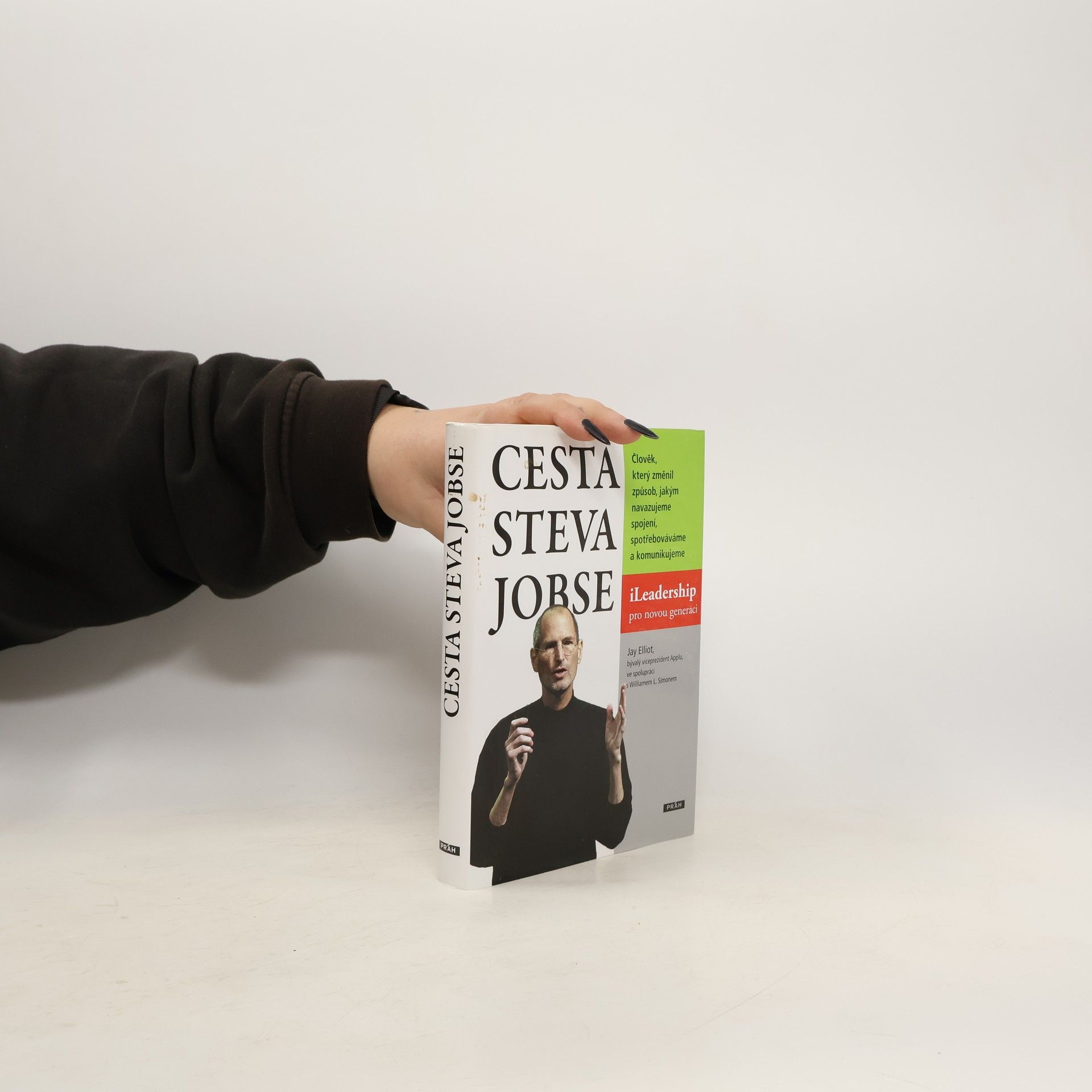 Jay Elliot Cesta Steva Jobse: ILeadership pro novou generaci