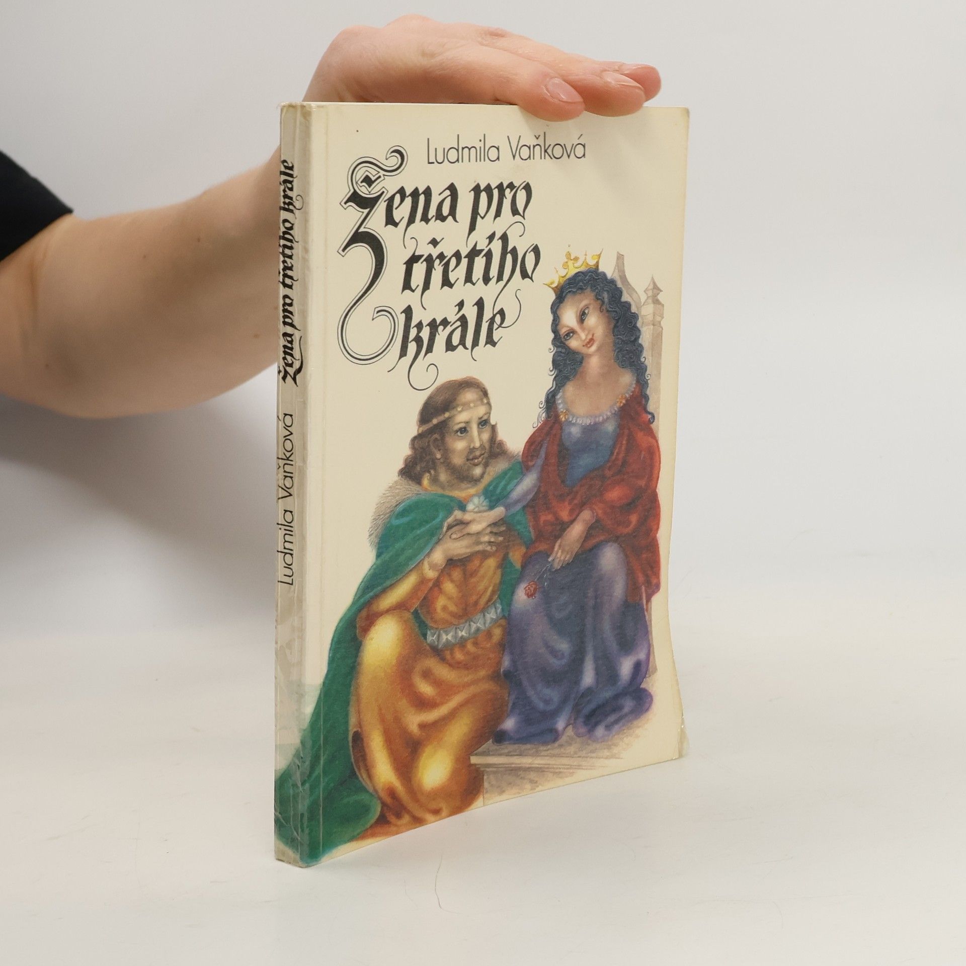 Ludmila Vaňková Žena pro třetího krále