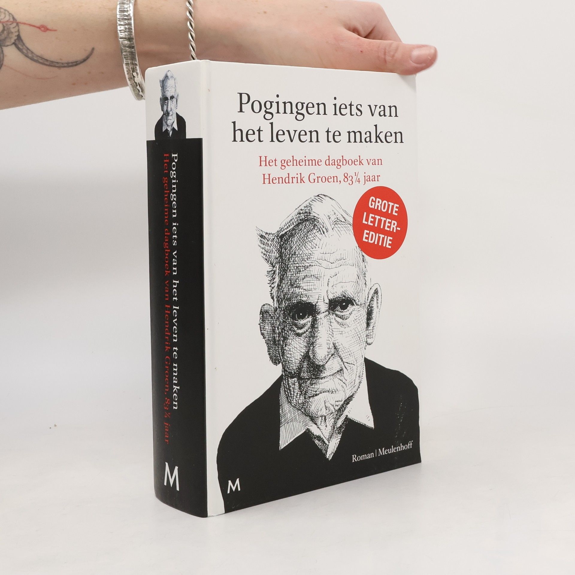 Hendrik Groen Pogingen iets van het leven te maken