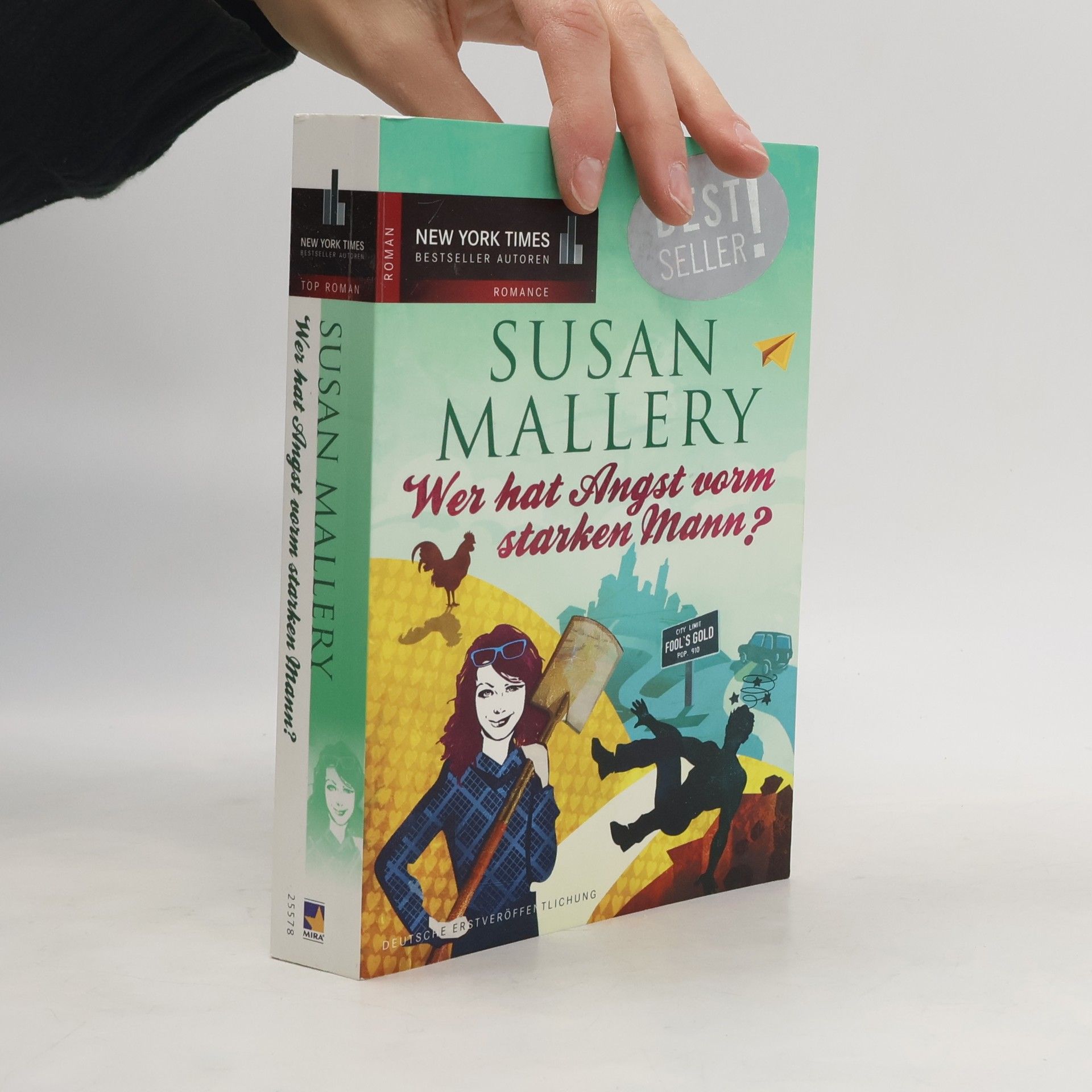 Susan Mallery Wer hat Angst vorm starken Mann?