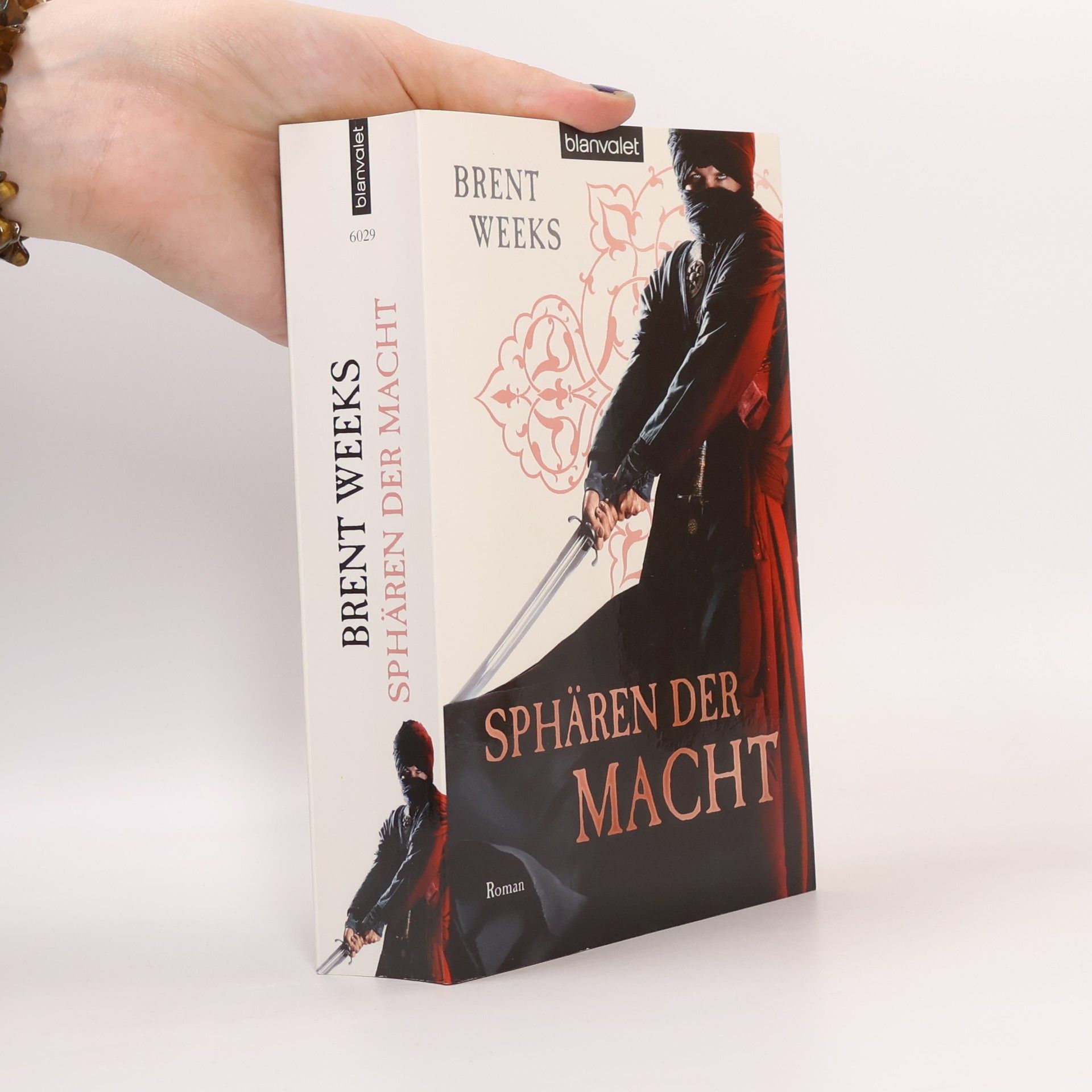 Brent Weeks Sphären der Macht