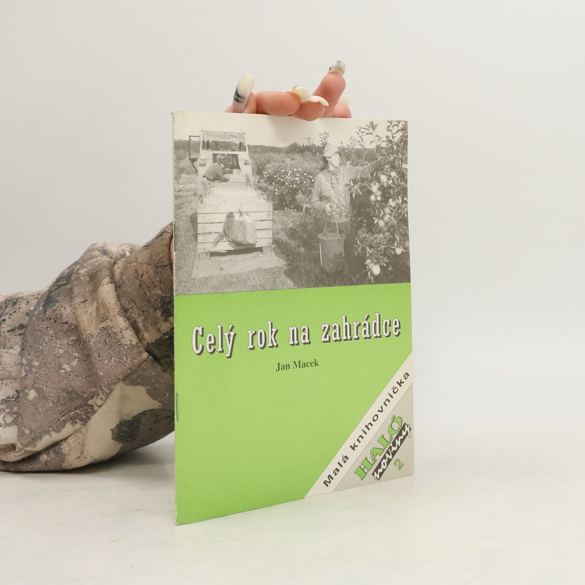 Jan Macek Celý rok na zahrádce
