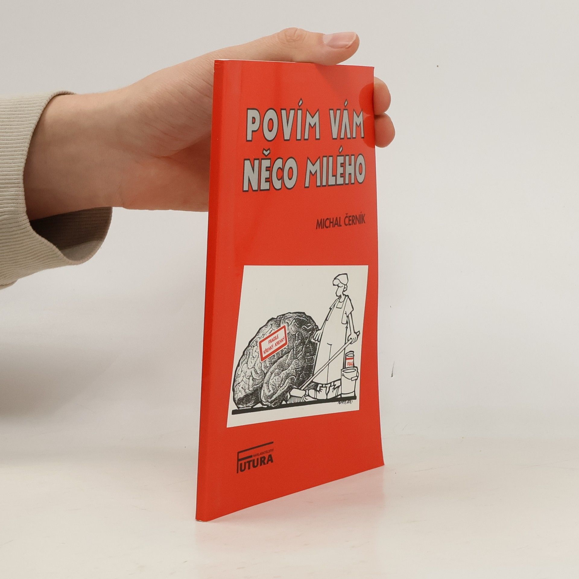 Michal Černík Povím vám něco milého