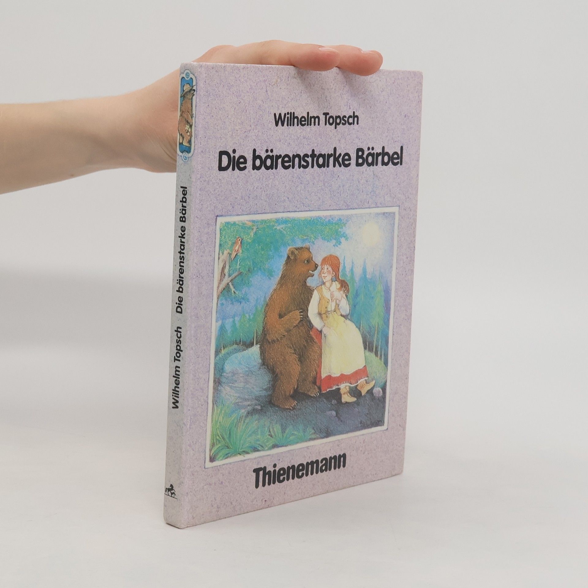 Wilhelm Topsch Die bärenstarke Bärbel