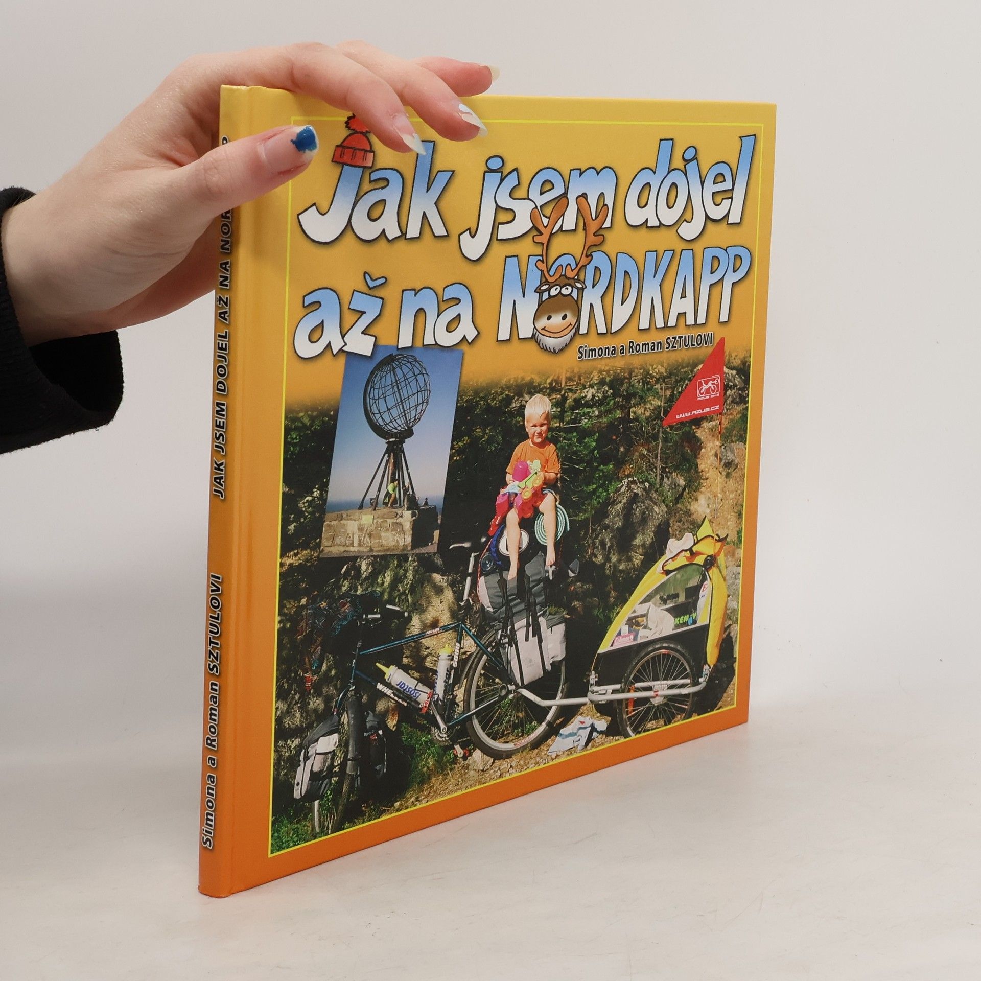 Simona Sztulová Jak jsem dojel až na Nordkapp