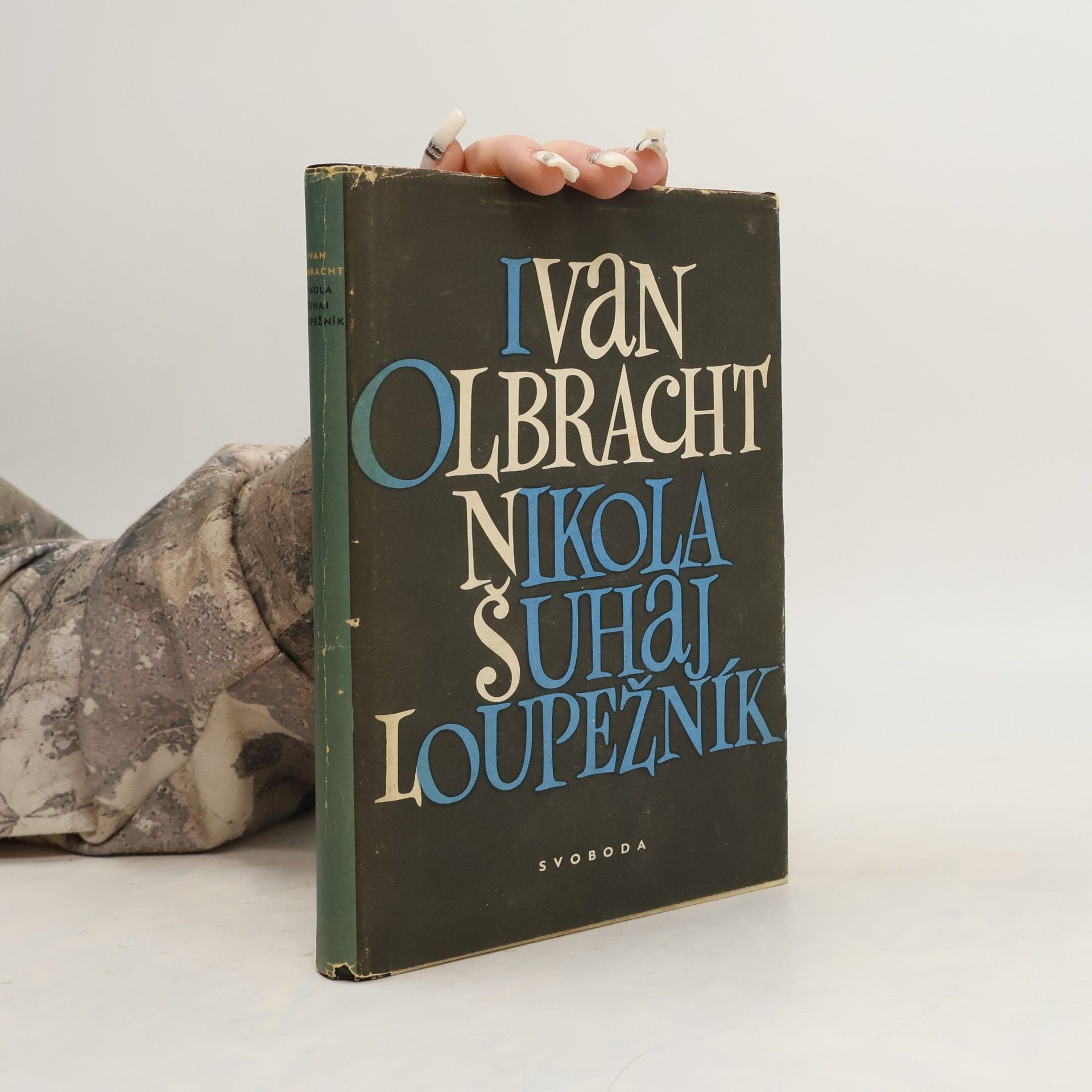 Ivan Olbracht Nikola Šahaj Loupežník