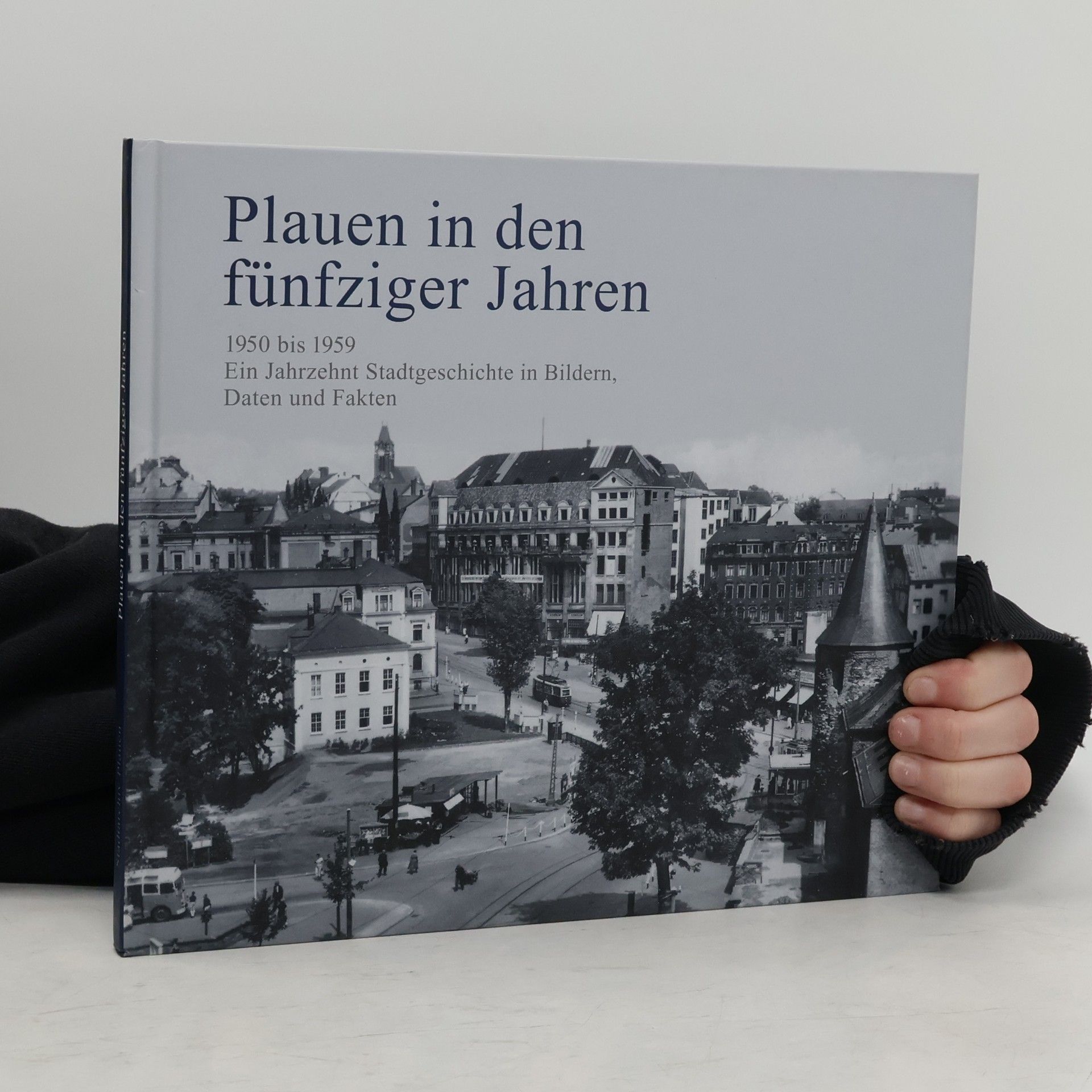 Plauen in den fünfziger Jahren