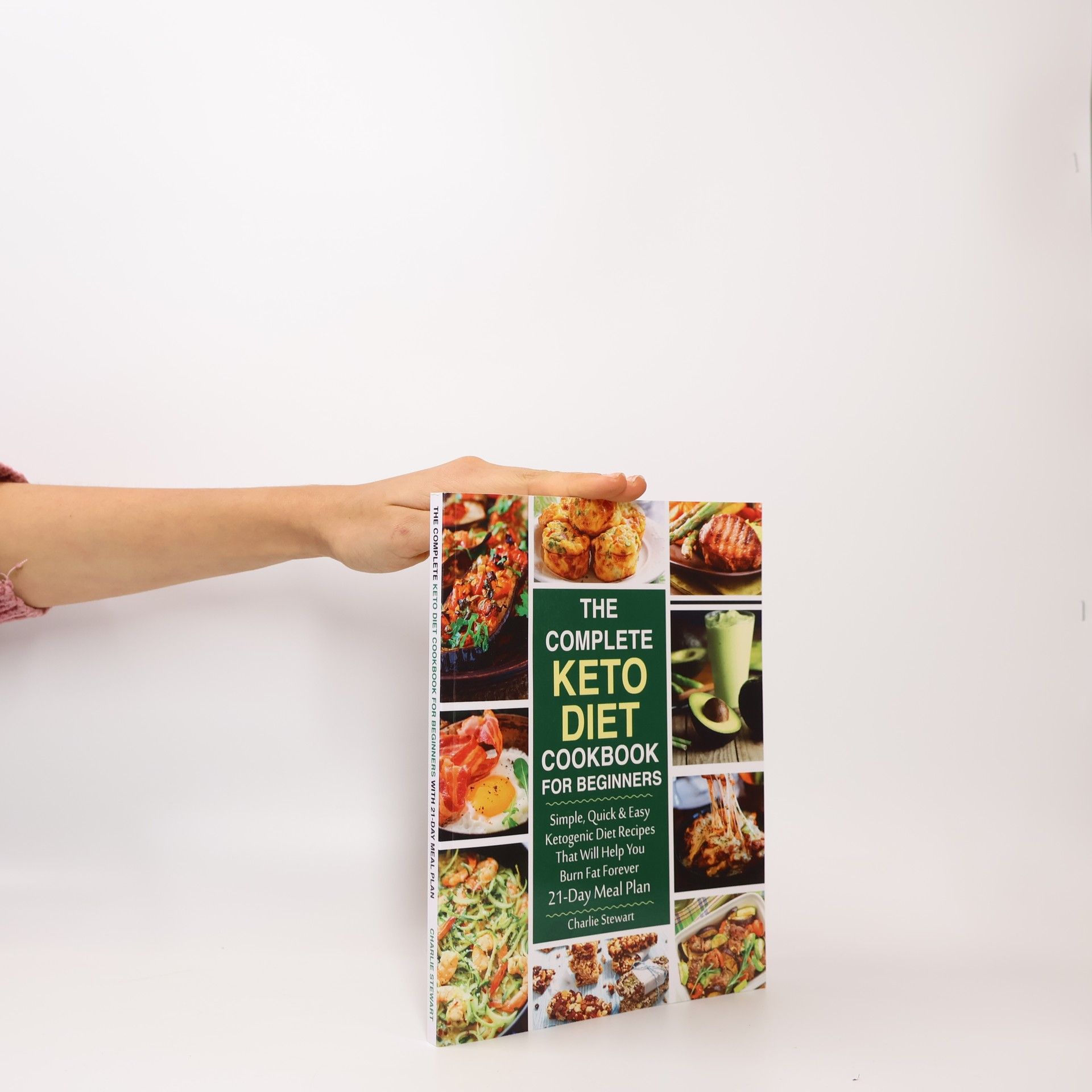 Charlie Stewart The Complete Keto Diet Cookbook for Beginners