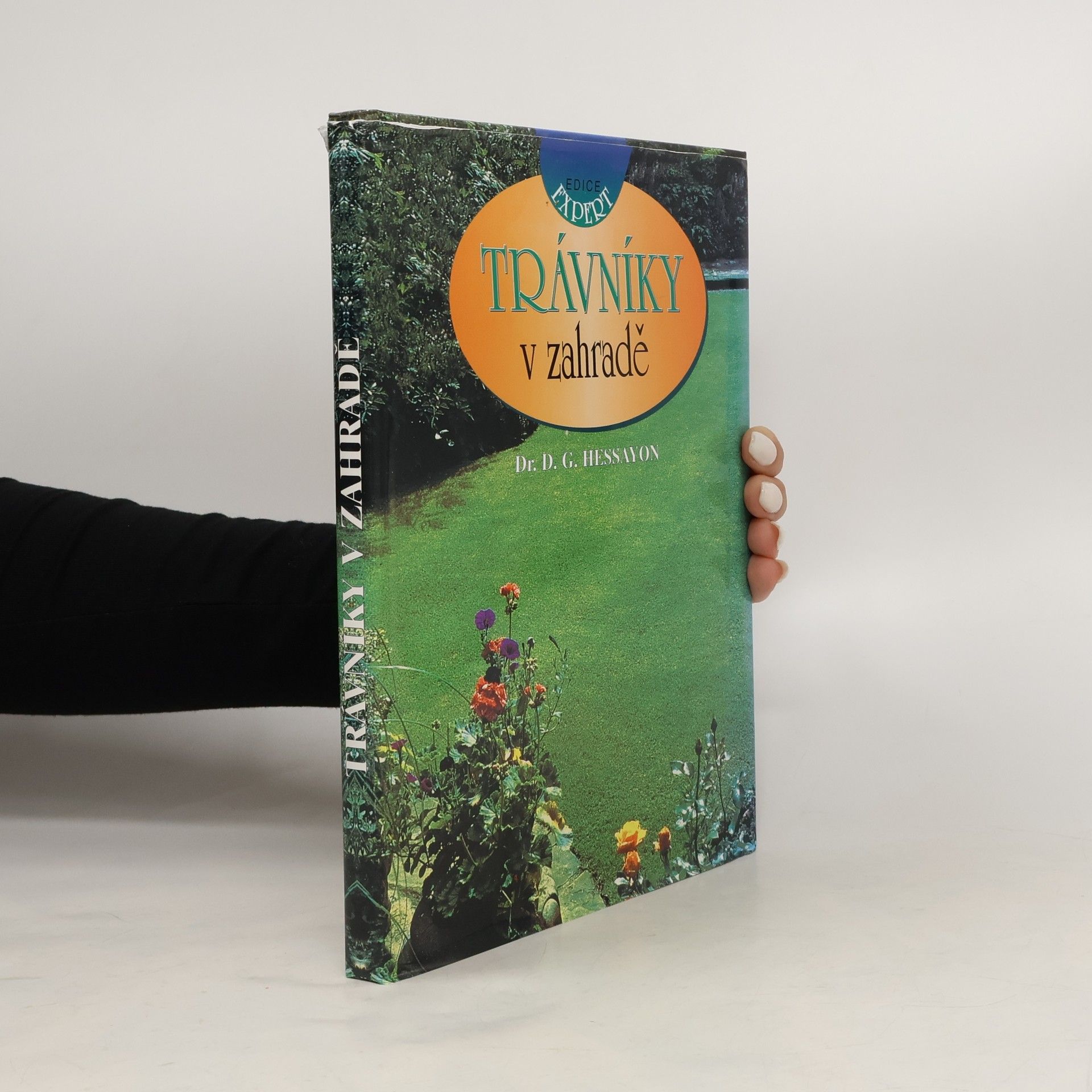 David Gerald Hessayon Trávníky v zahradě