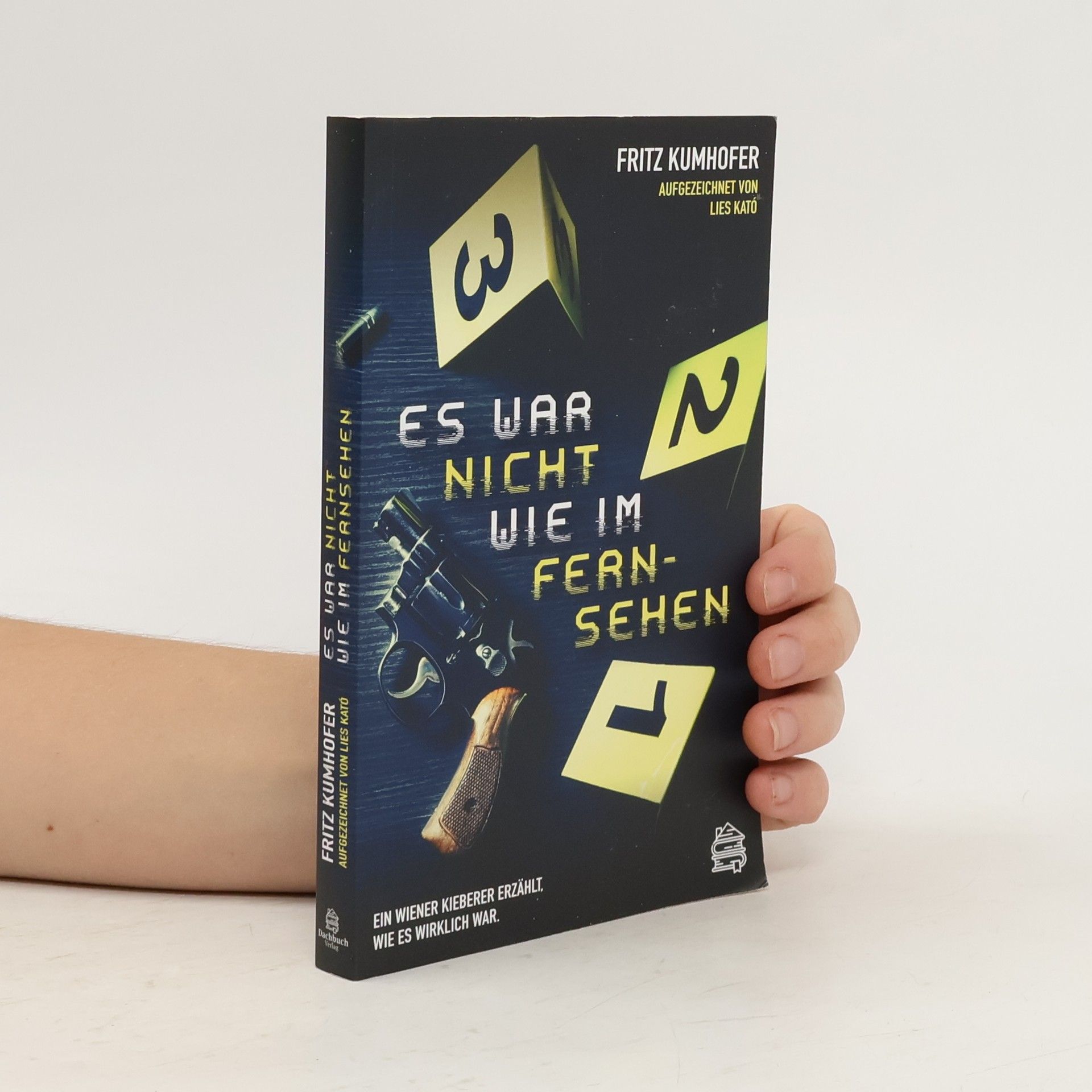 Es war nicht wie im Fernsehen