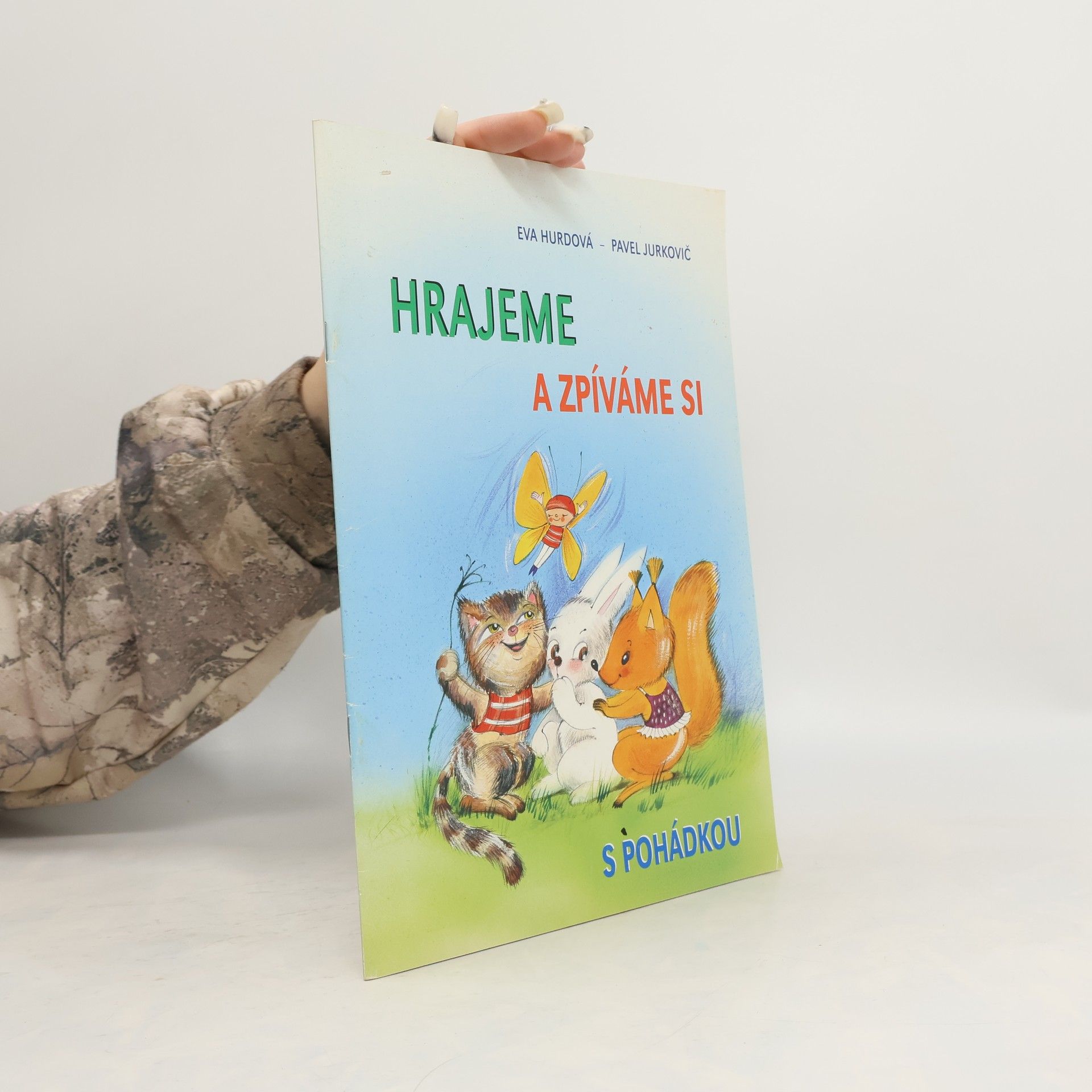 Hrajeme a zpíváme si s pohádkou