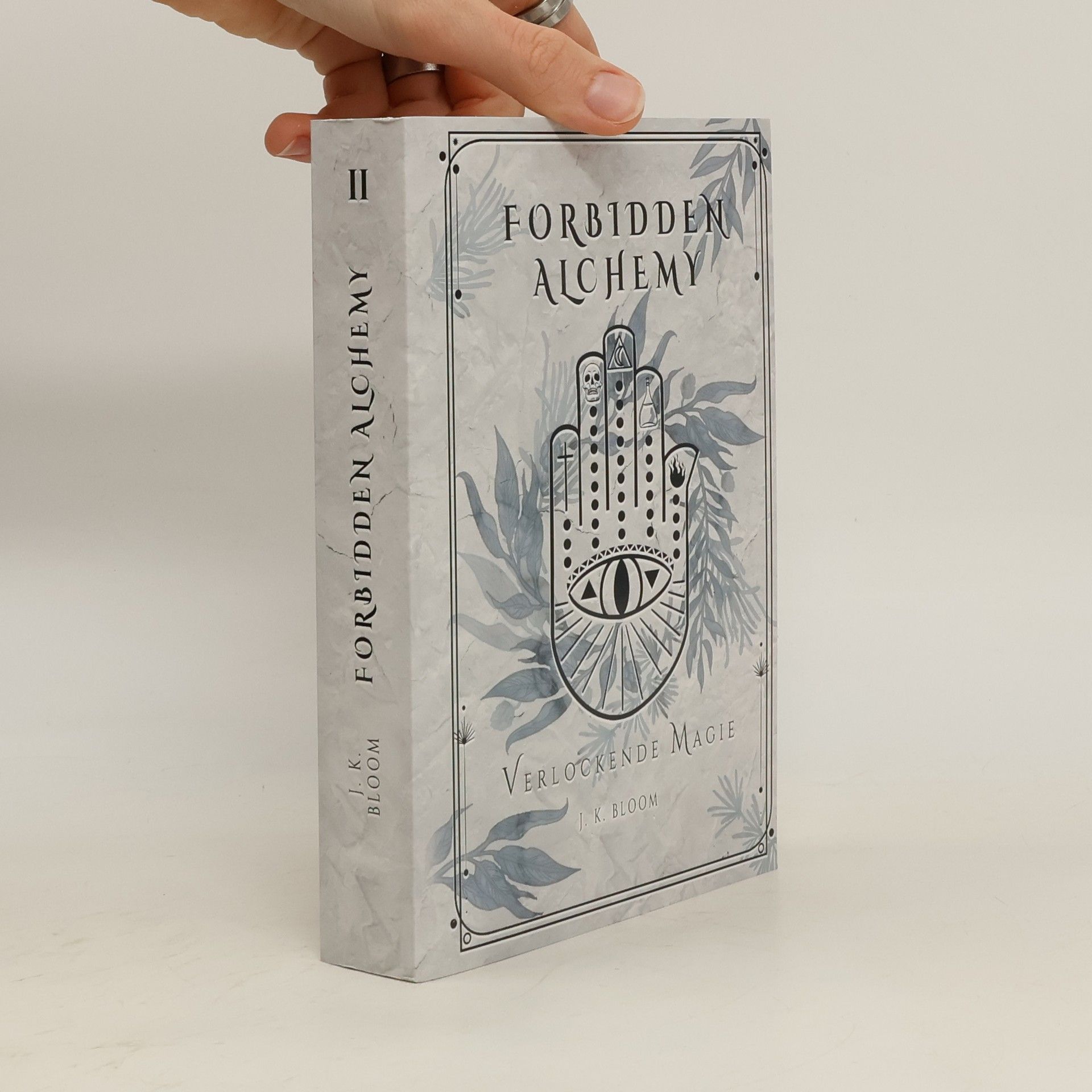 Forbidden Alchemy II. Verlockende Magie