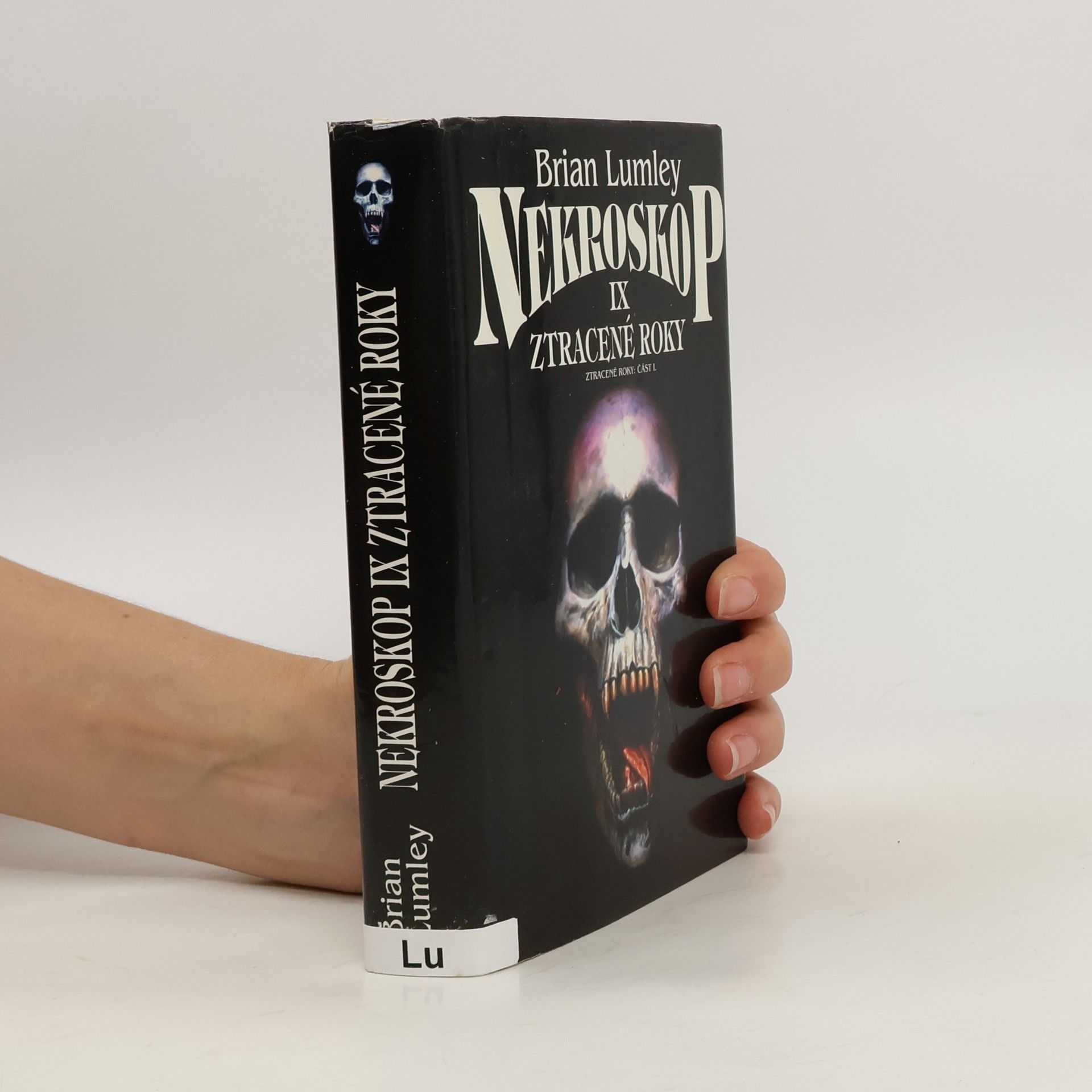 Brian Lumley Nekroskop IX. Ztracené roky