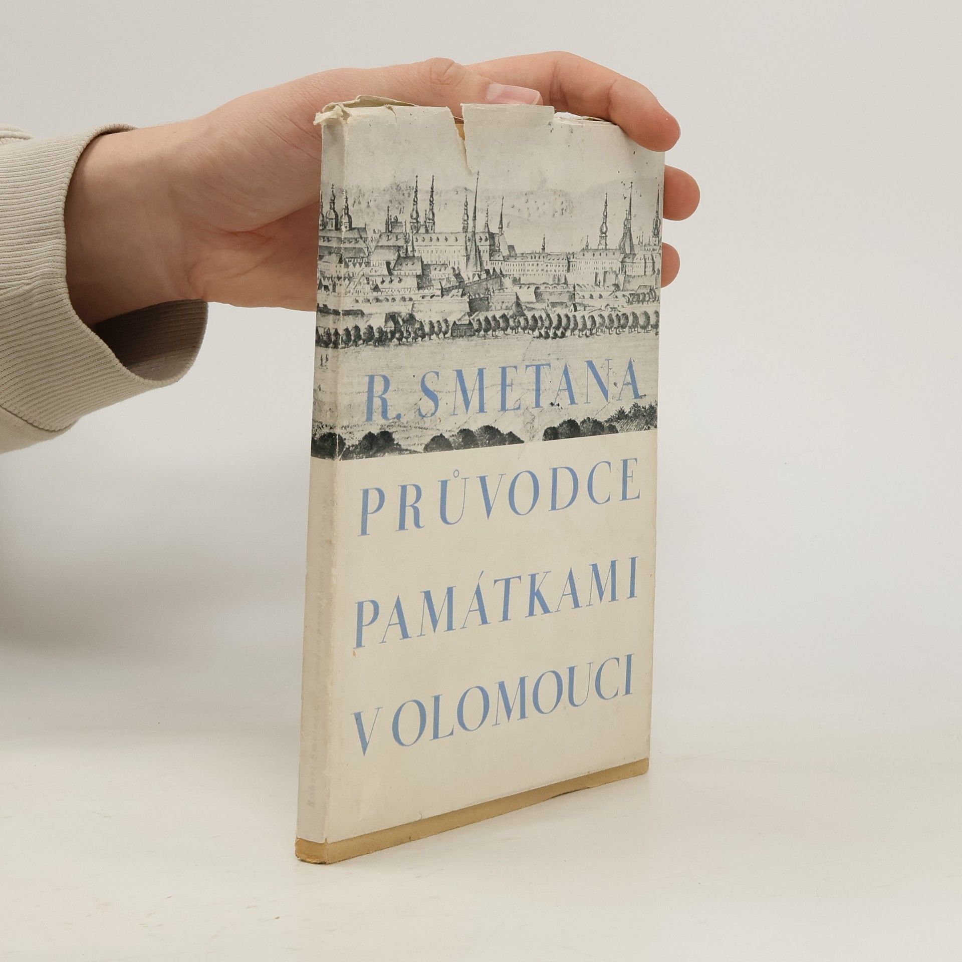 Robert Smetana Průvodce památkami v Olomouci