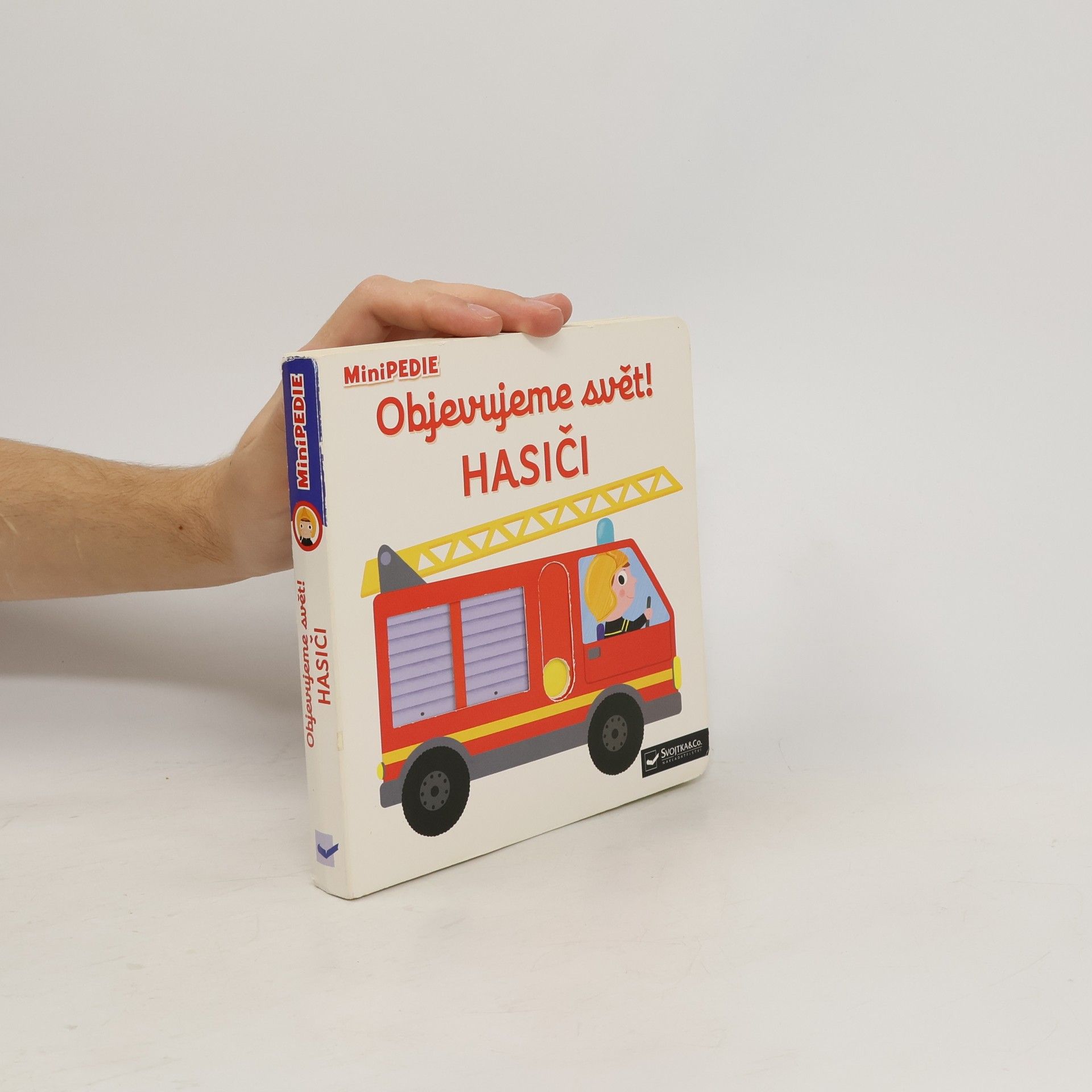 Nathalie Choux Objevujeme svět! Hasiči