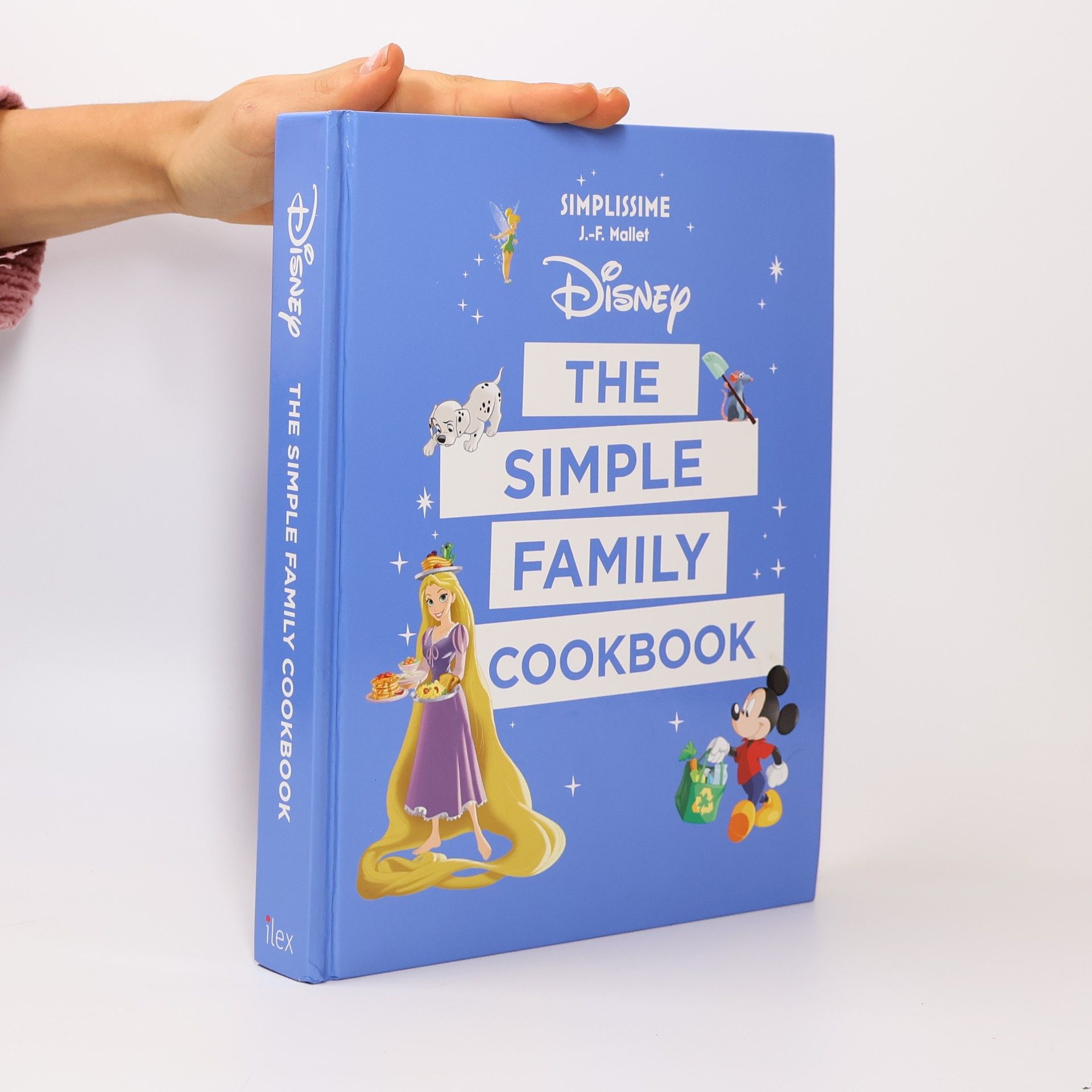 Jean François Mallet Disney the Simple Family Cookbook