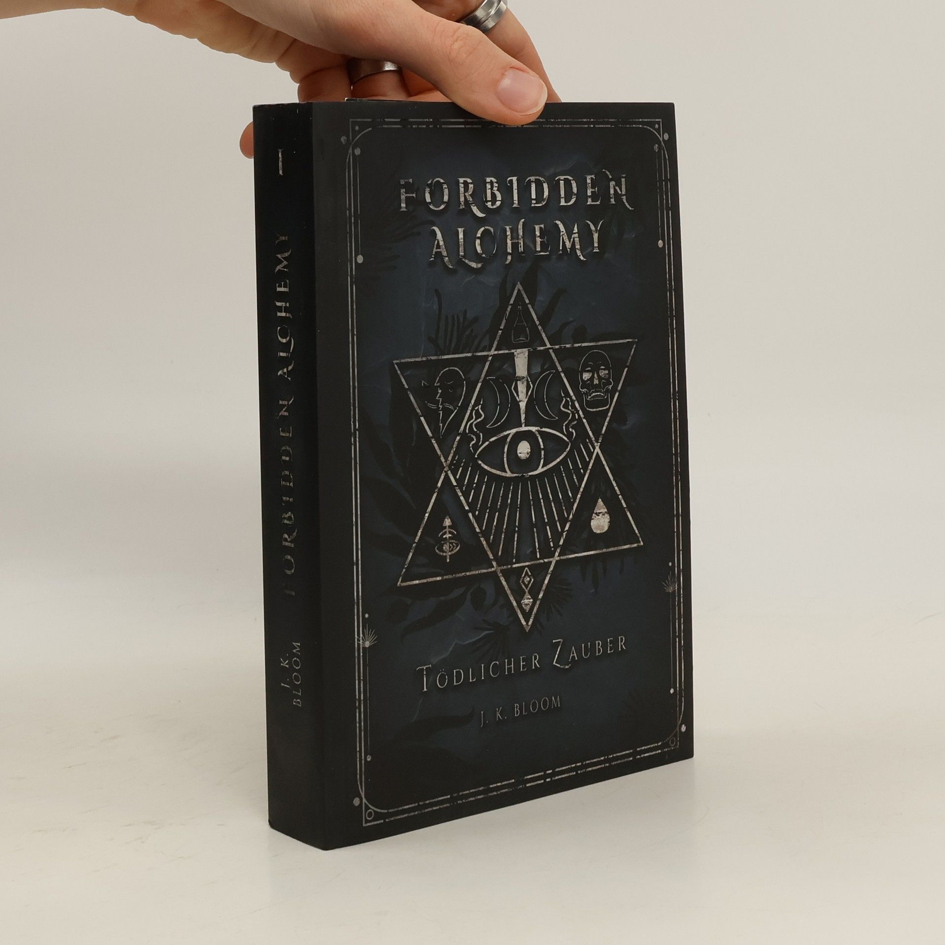 Forbidden Alchemy I. Tödlicher Zauber