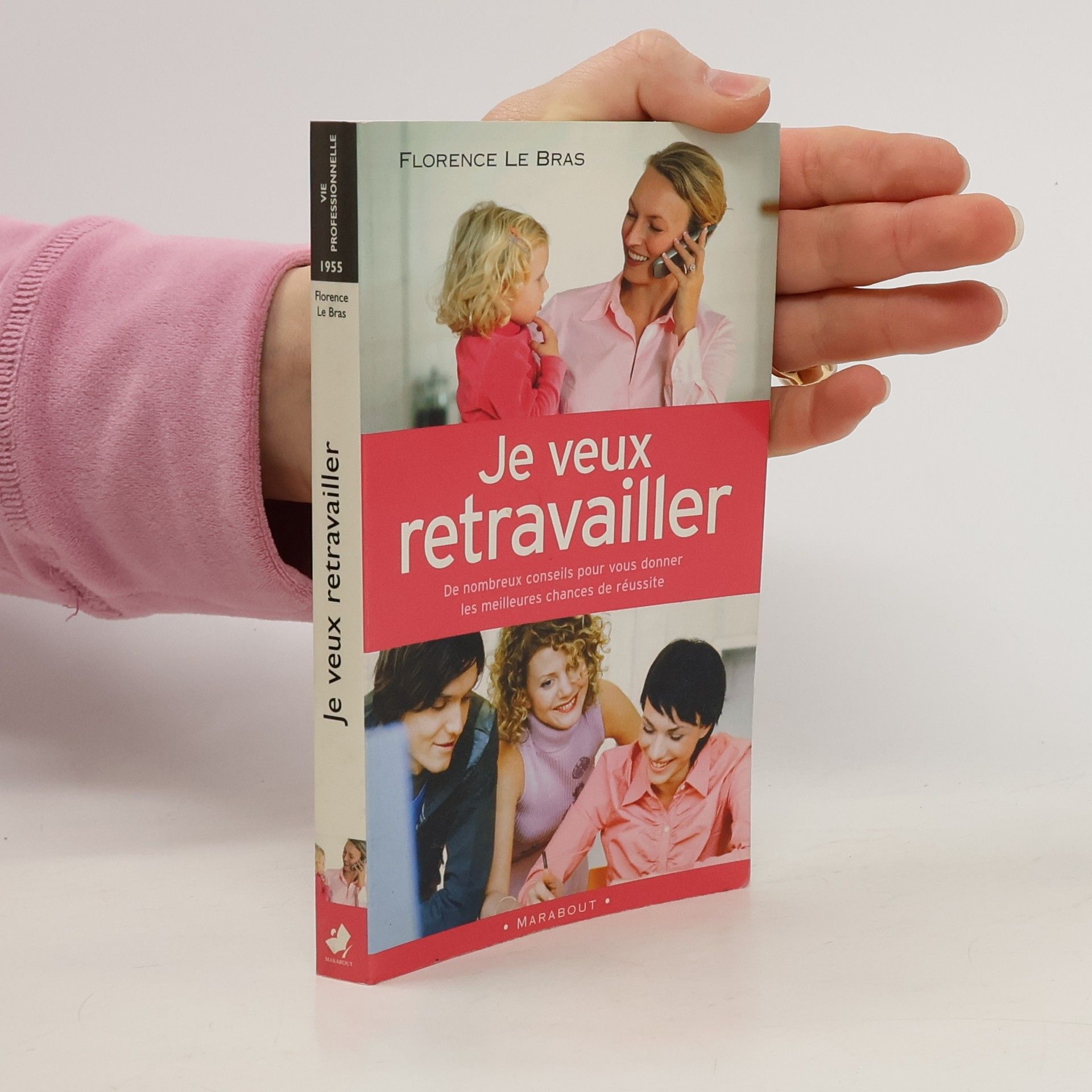 Je veux retravailler