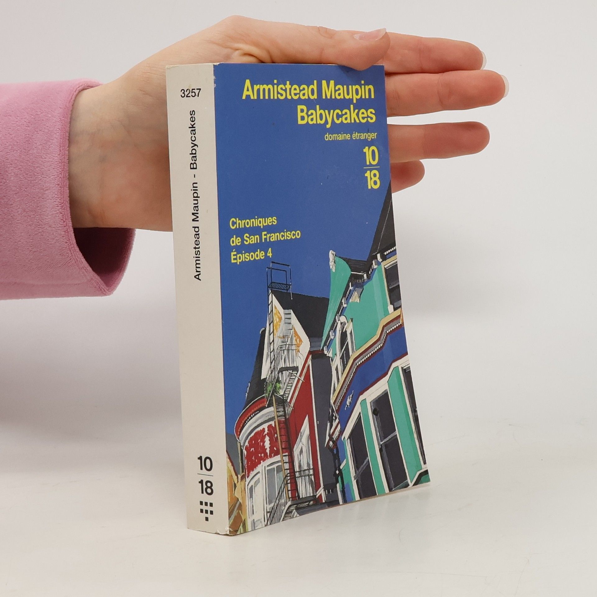 Armistead Maupin Chroniques de San Francisco - 4: Babycakes