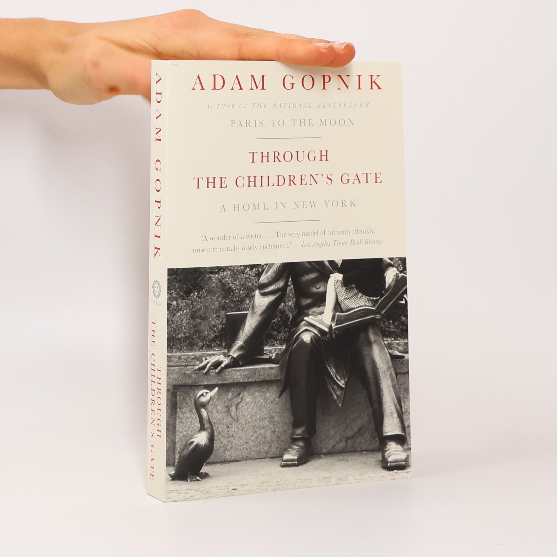 Adam Gopnik Through the Children's Gate